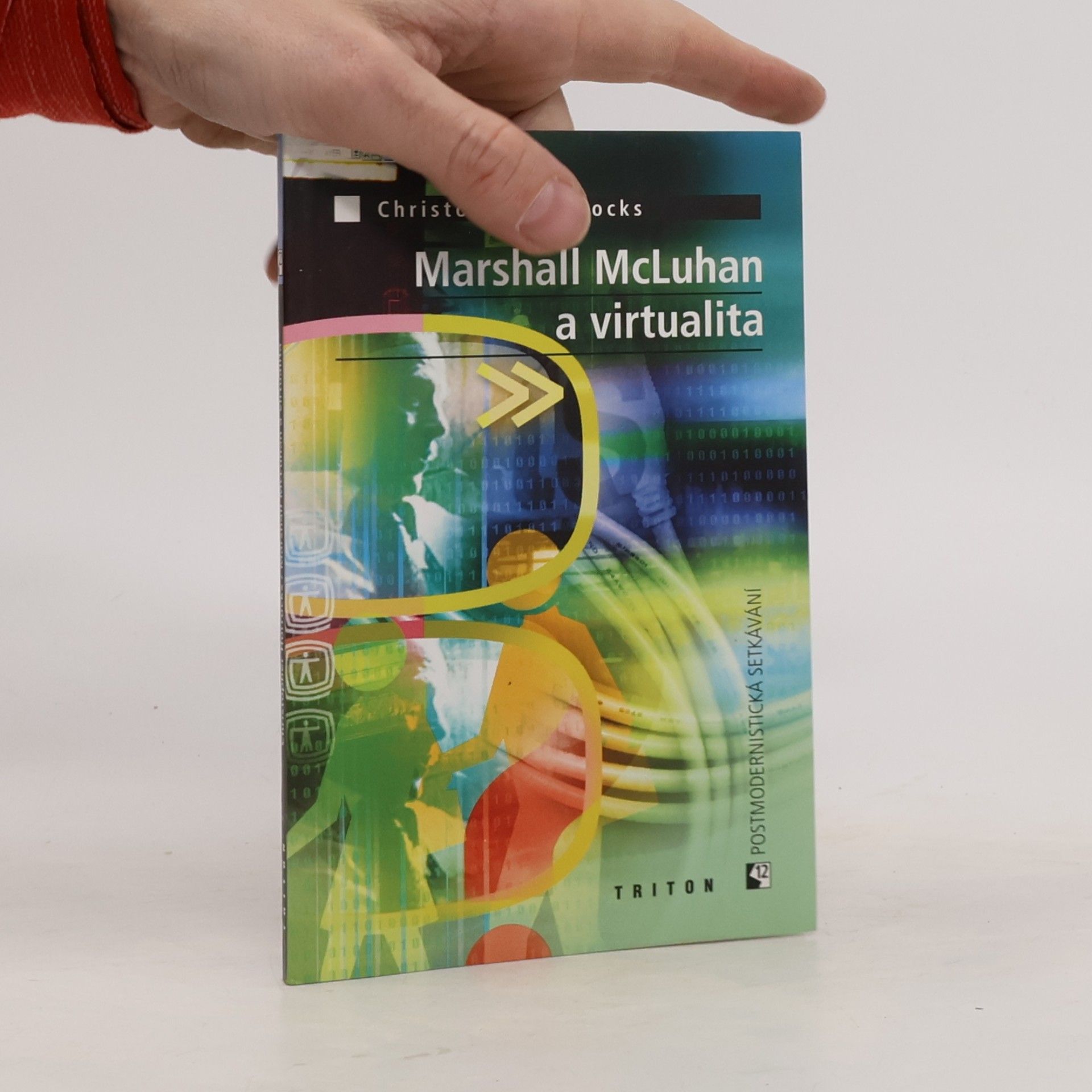 Chris Horrocks Marshall McLuhan a virtualita