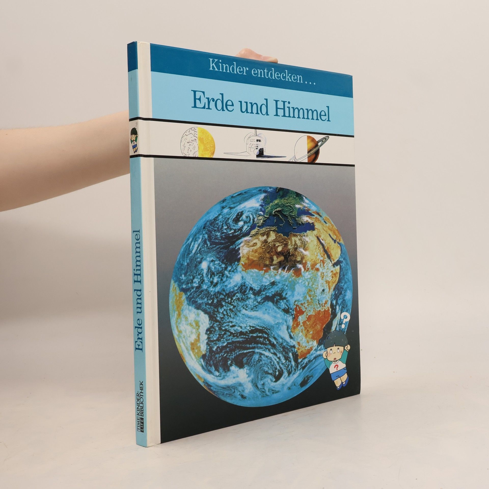 Kim Bolitho Kinder entdecken ... Erde und Himmel