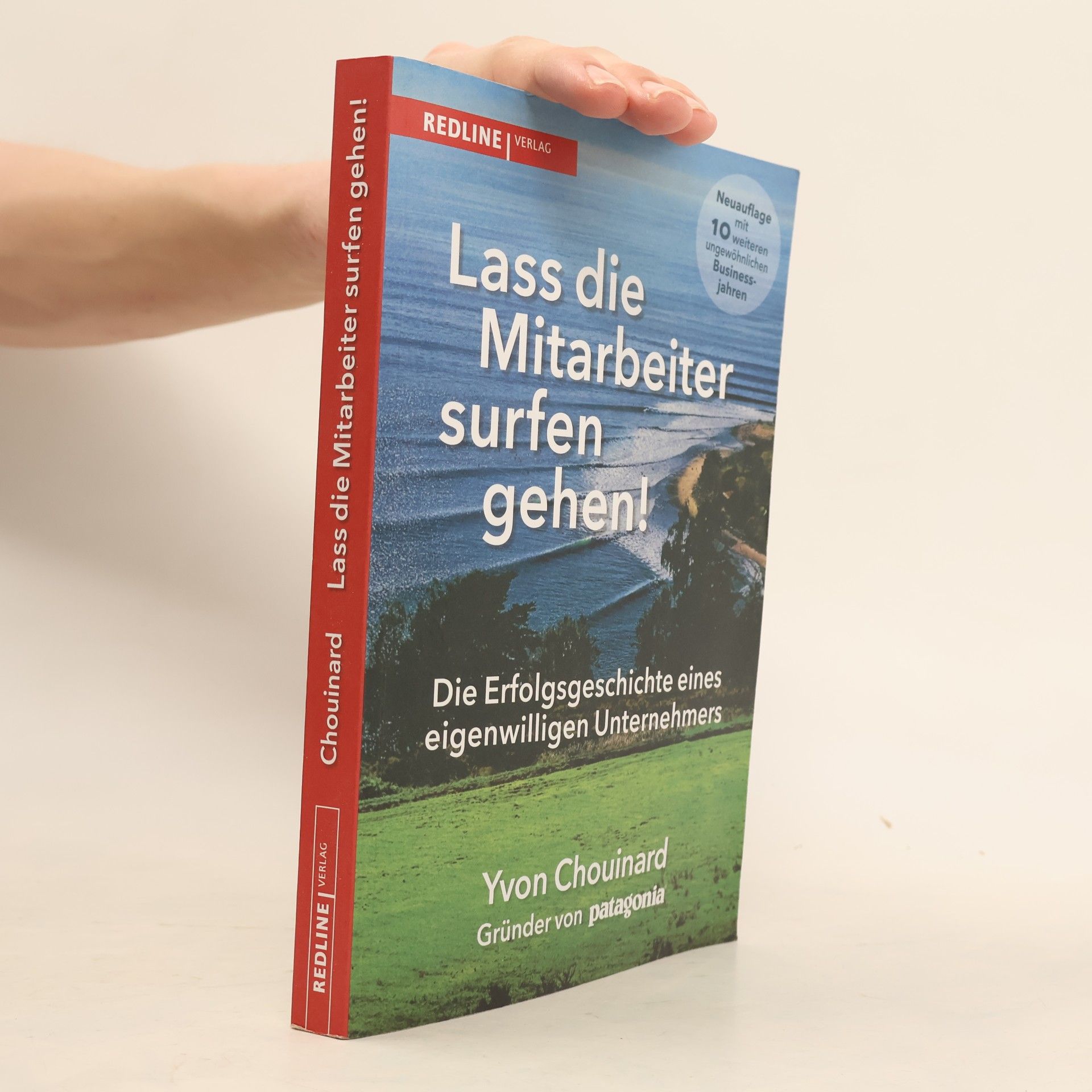 Yvon Chouinard Lass die Mitarbeiter surfen gehen