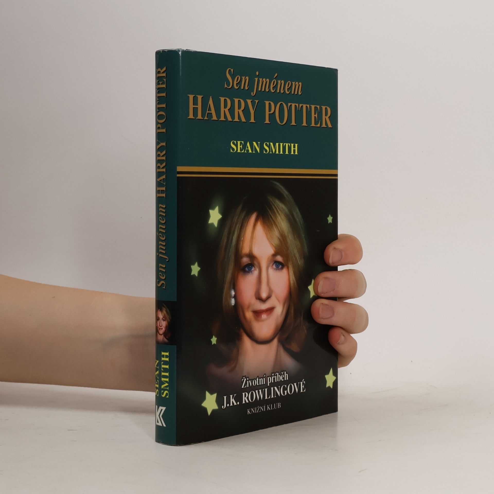 Sean Smith Sen jménem Harry Potter : Životní příběh J. K. Rowlingové