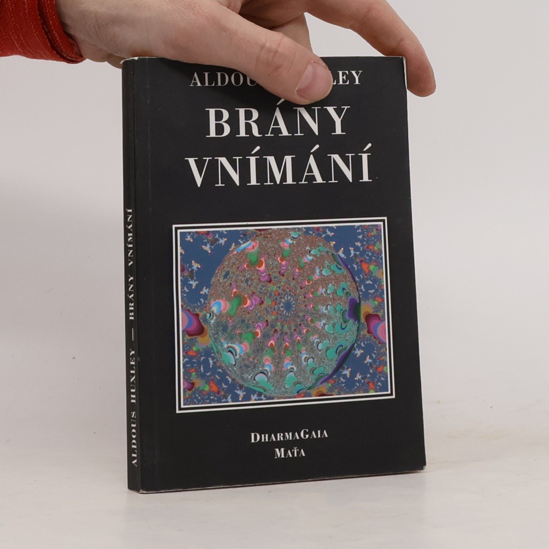 Aldous Huxley Brány vnímání