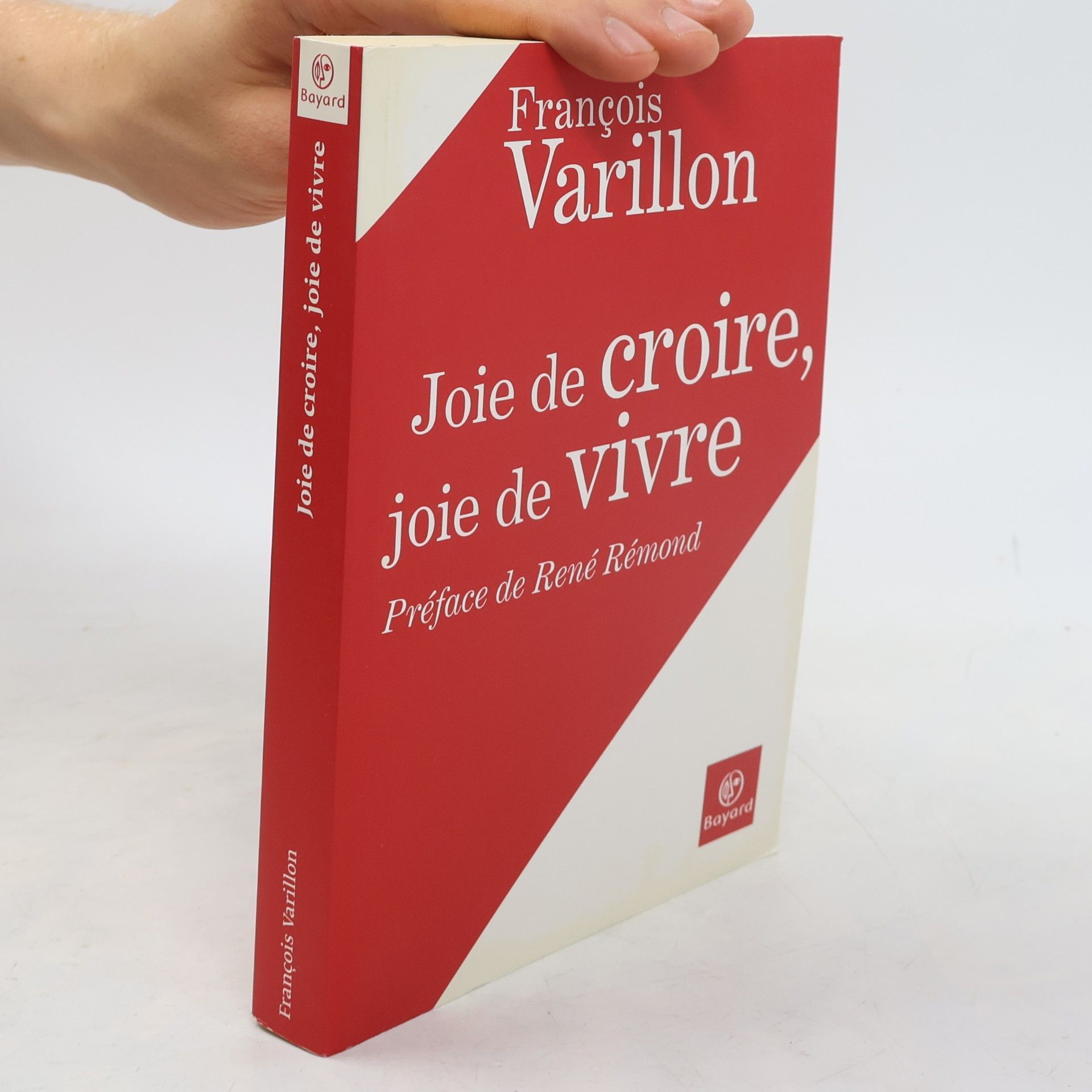 Joie de croire, joie de vivre
