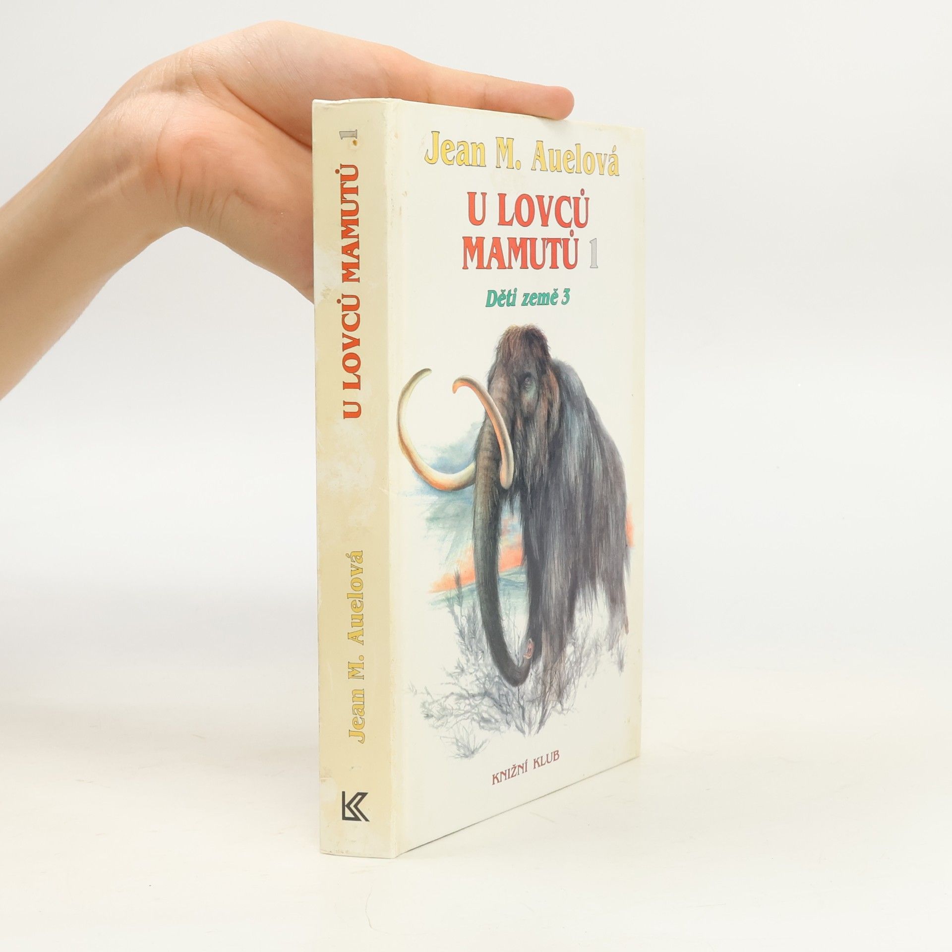 Jean M. Auelová U lovců mamutů 1 : Děti země. 3
