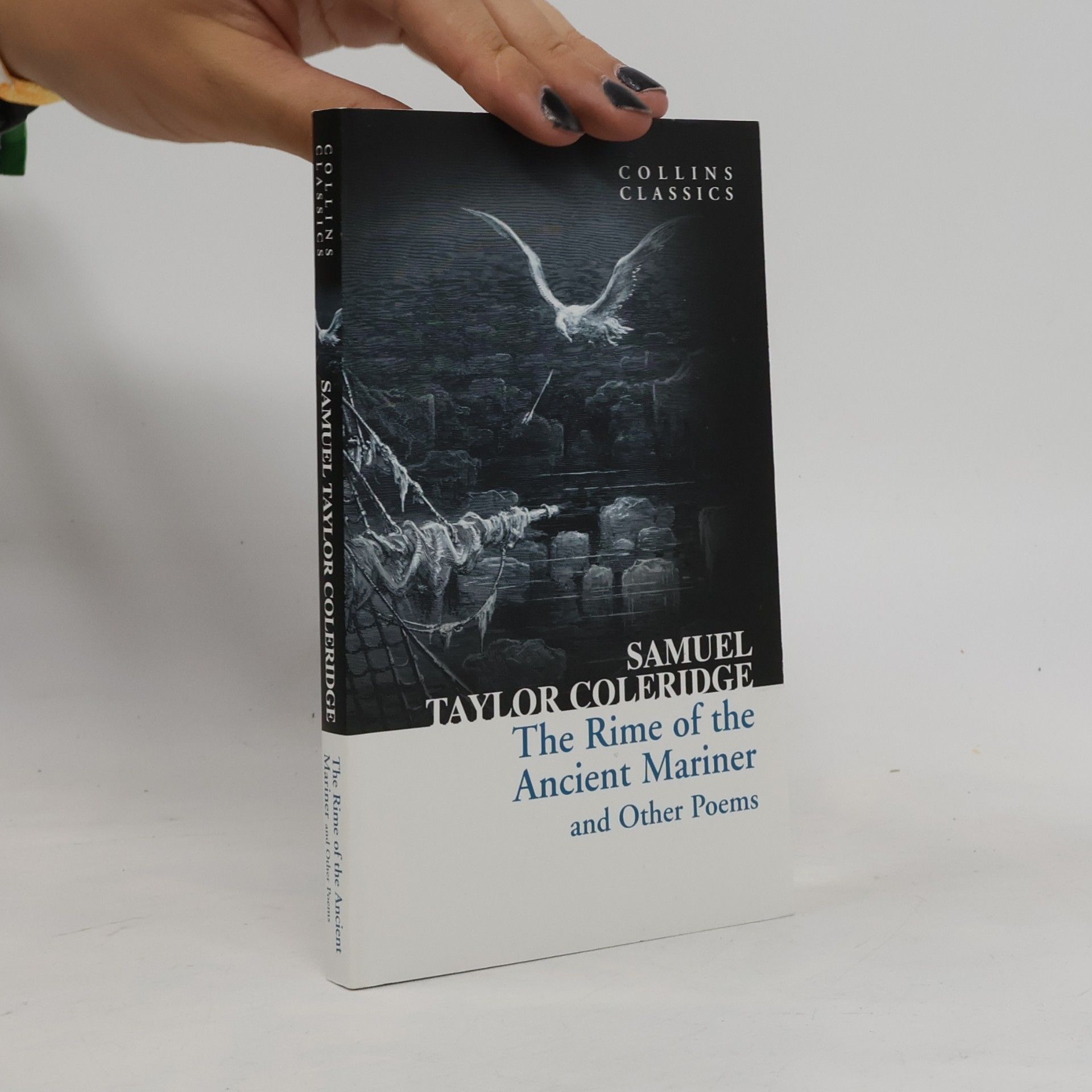 Samuel Taylor Coleridge The Rime of the Ancient Mariner and Other Poems