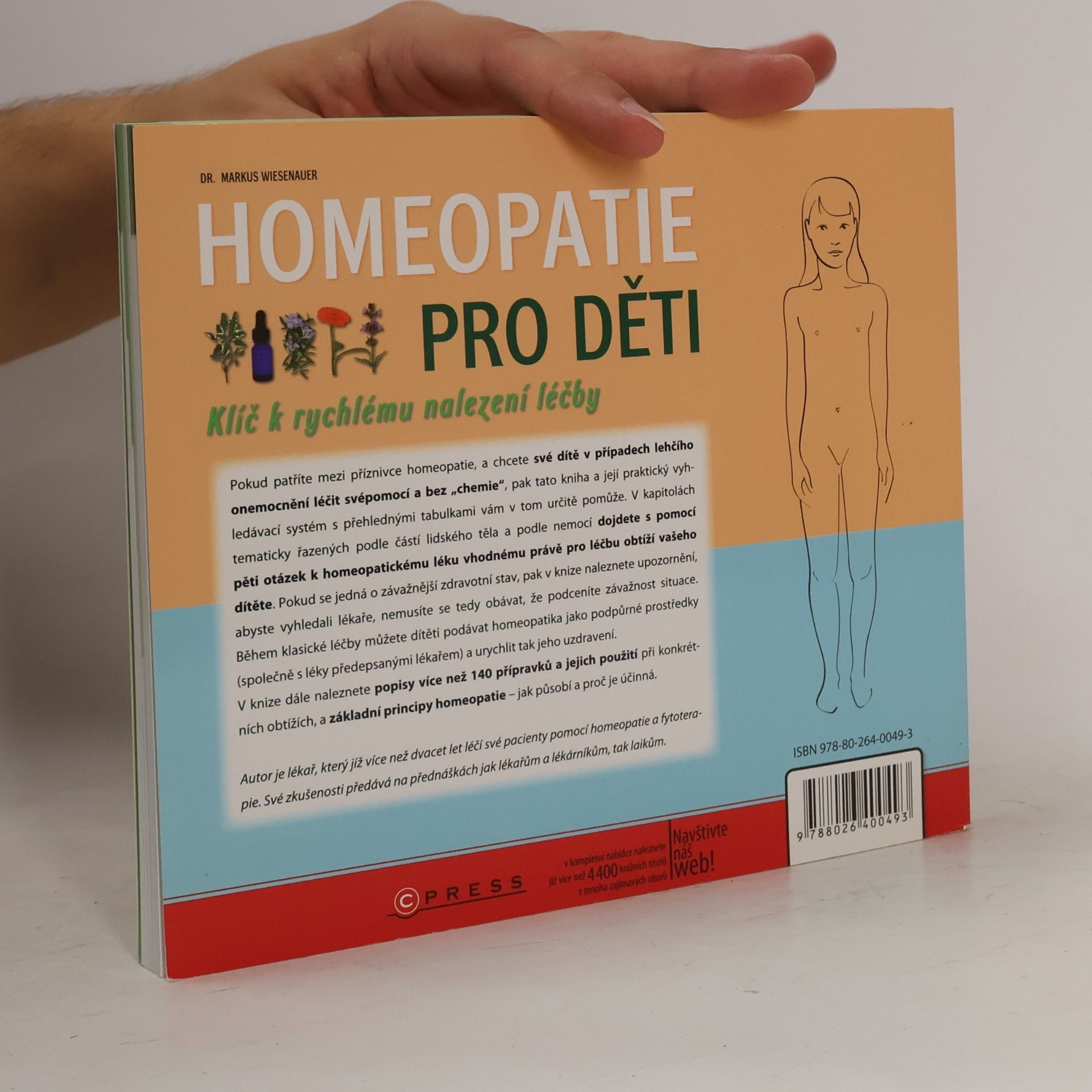 Markus Wiesenauer Homeopatie pro děti. Klíč k rychlému nalezení léčby