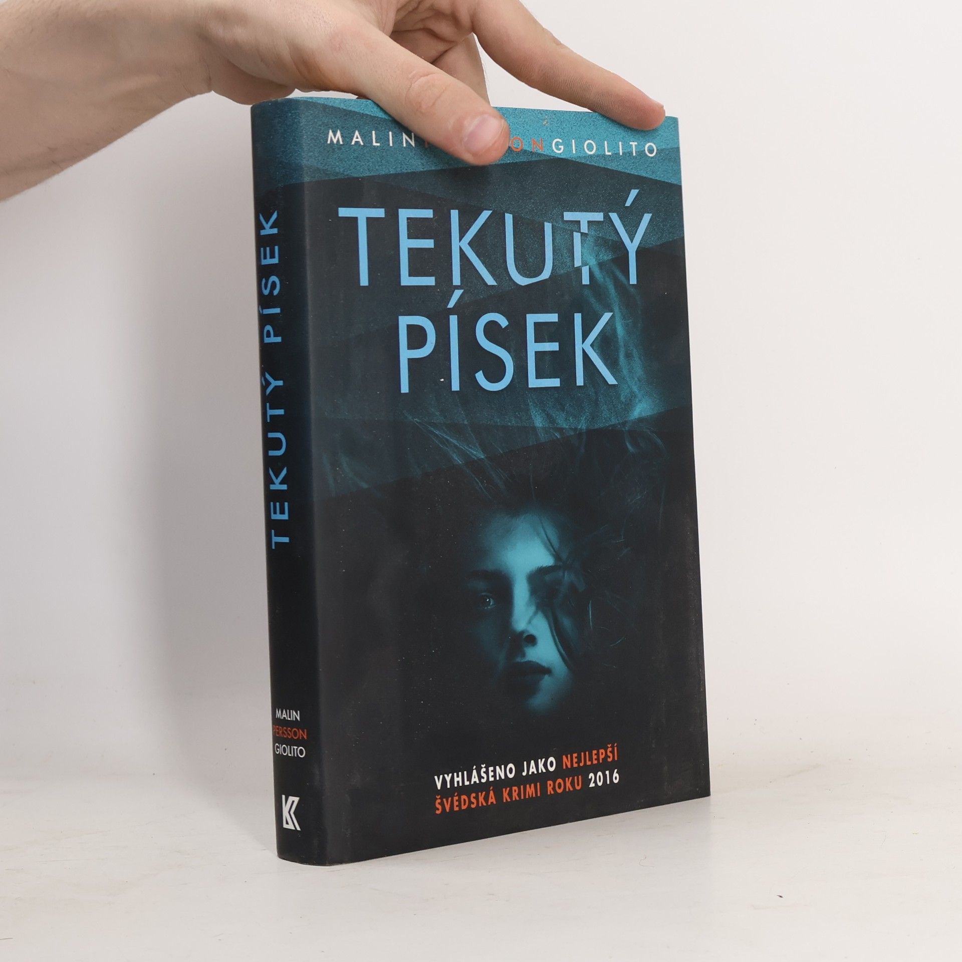 Malin Persson Giolito Tekutý písek