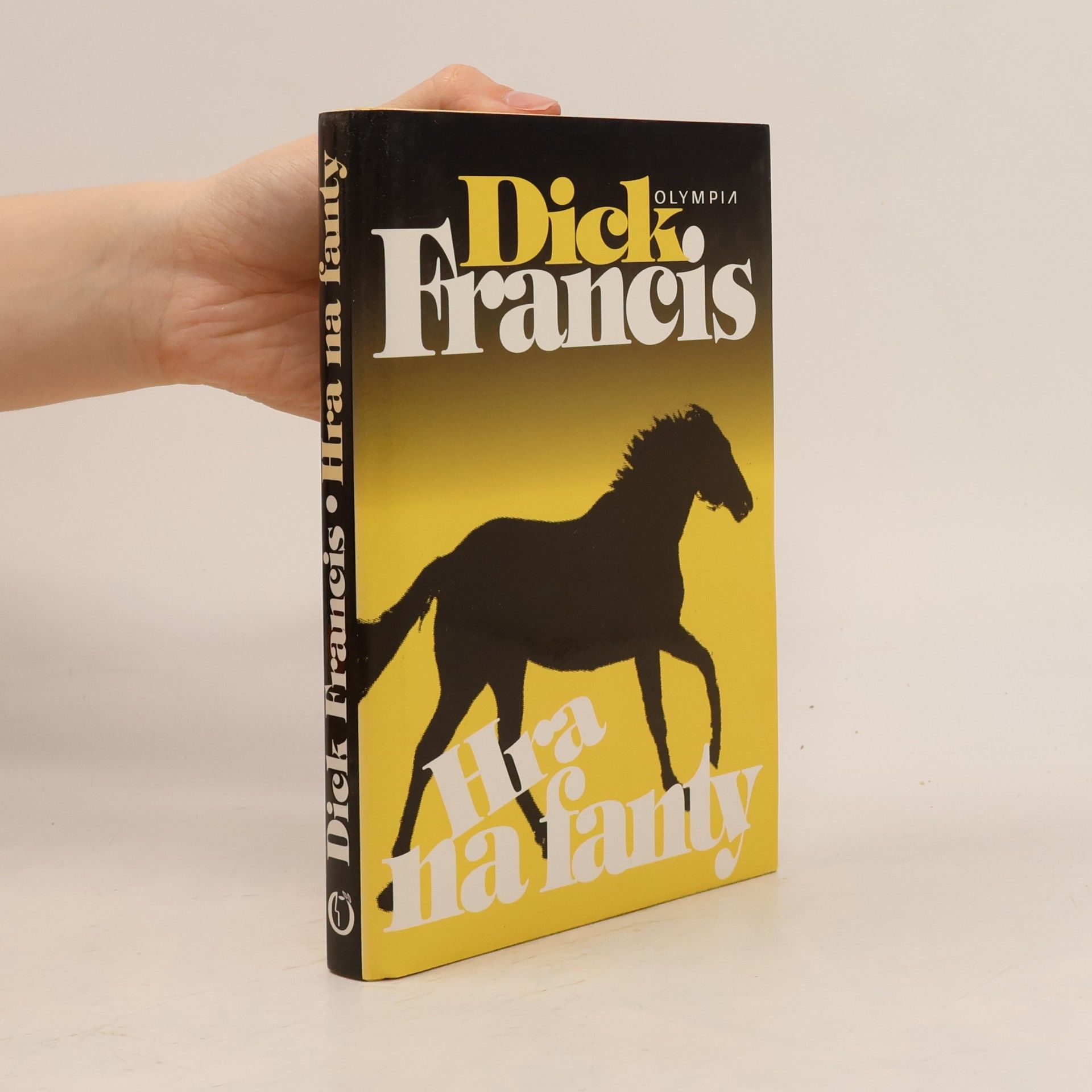 Dick Francis Hra na fanty