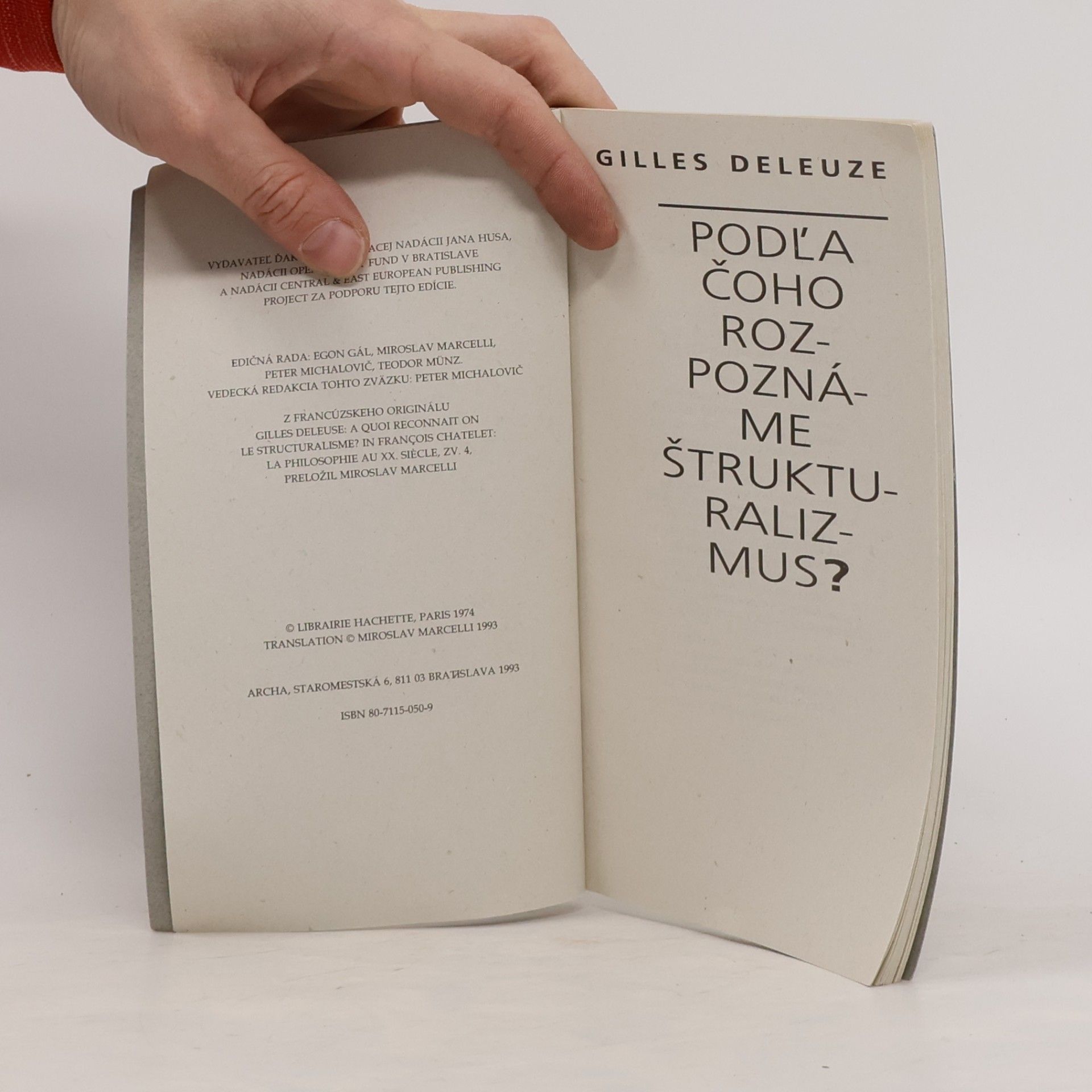 Gilles Deleuze Podľa čoho rozpoznáme štrukturalizmus?