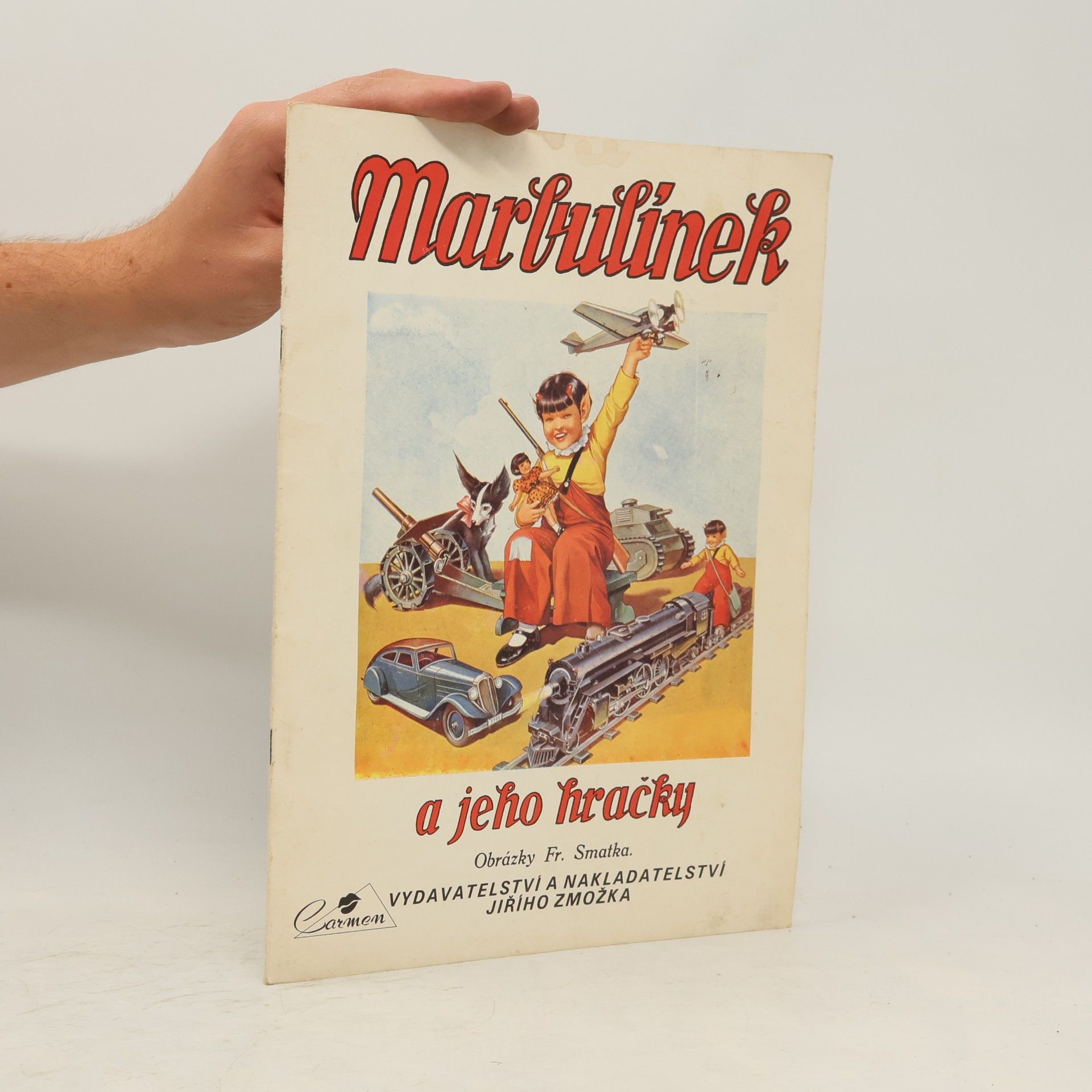Marbulínek a jeho hračky