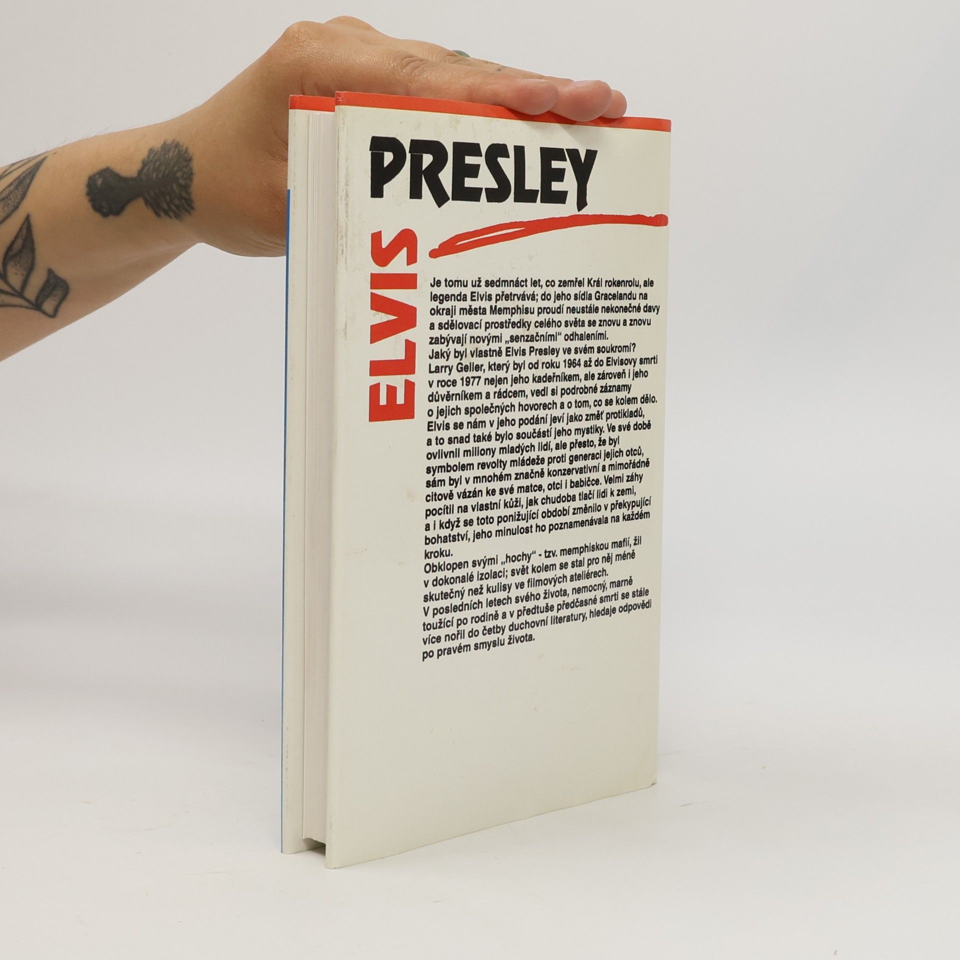 Larry Geller Elvis Presley. Pravdivý příběh o jeho životě a smrti