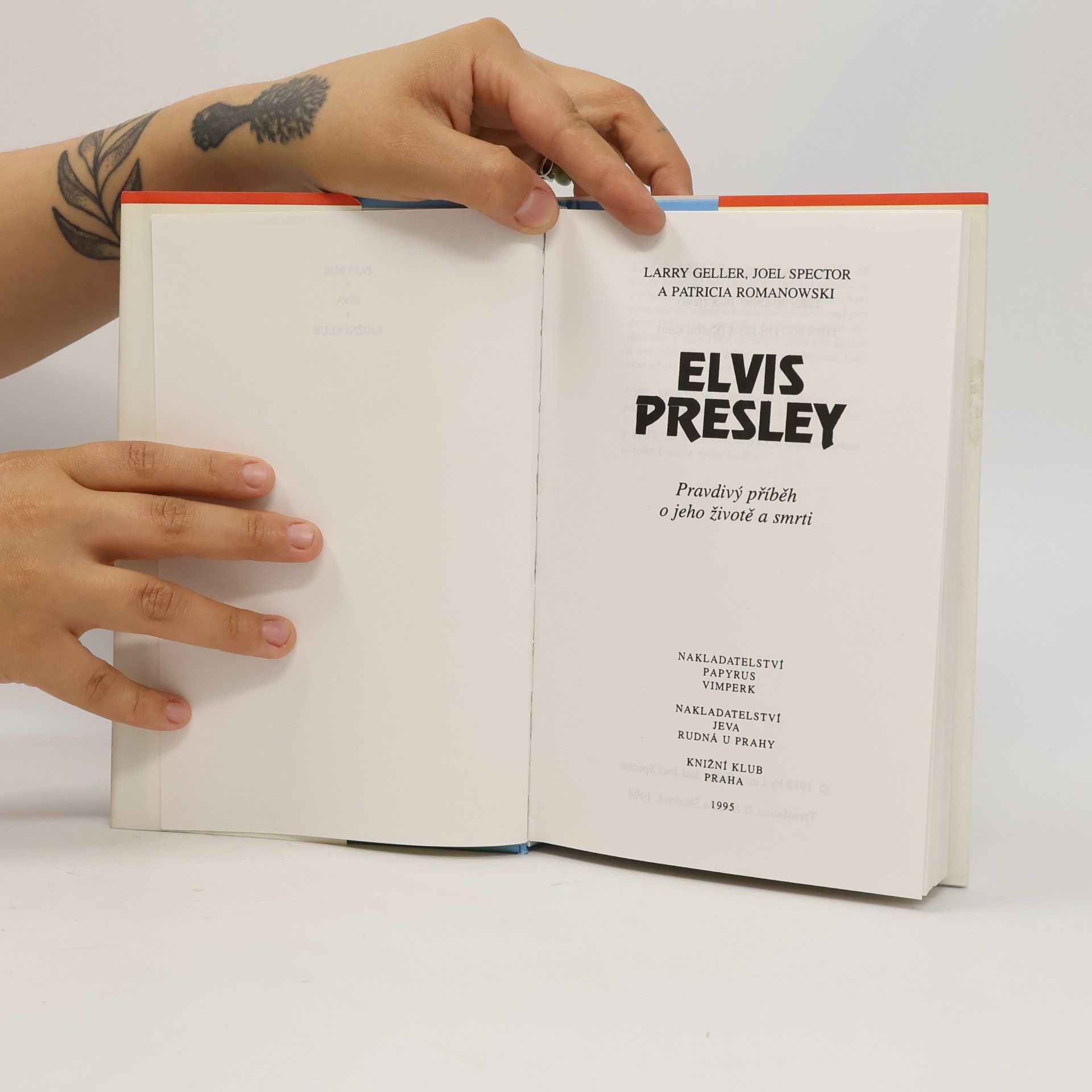 Larry Geller Elvis Presley. Pravdivý příběh o jeho životě a smrti