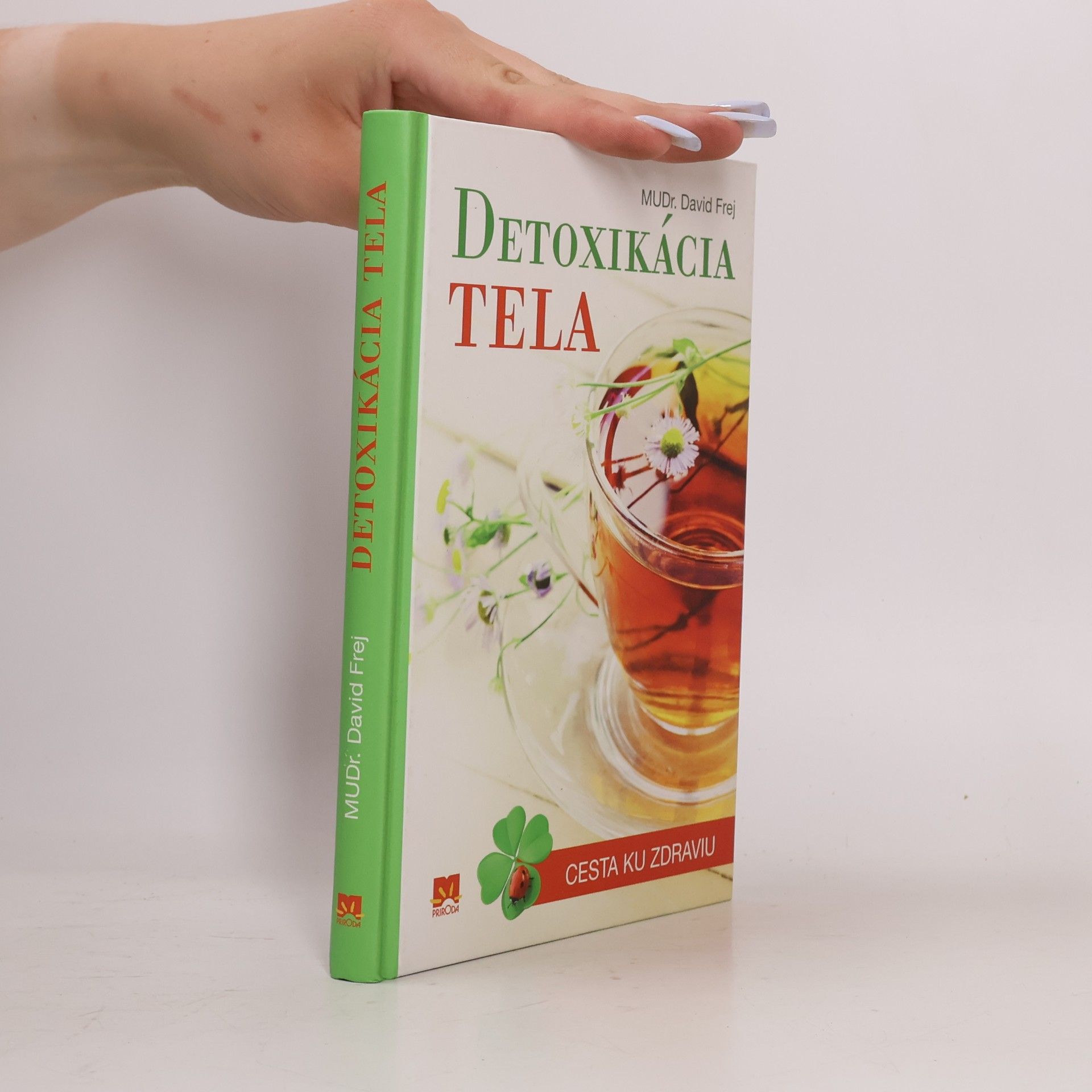 David Frej Detoxikácia tela