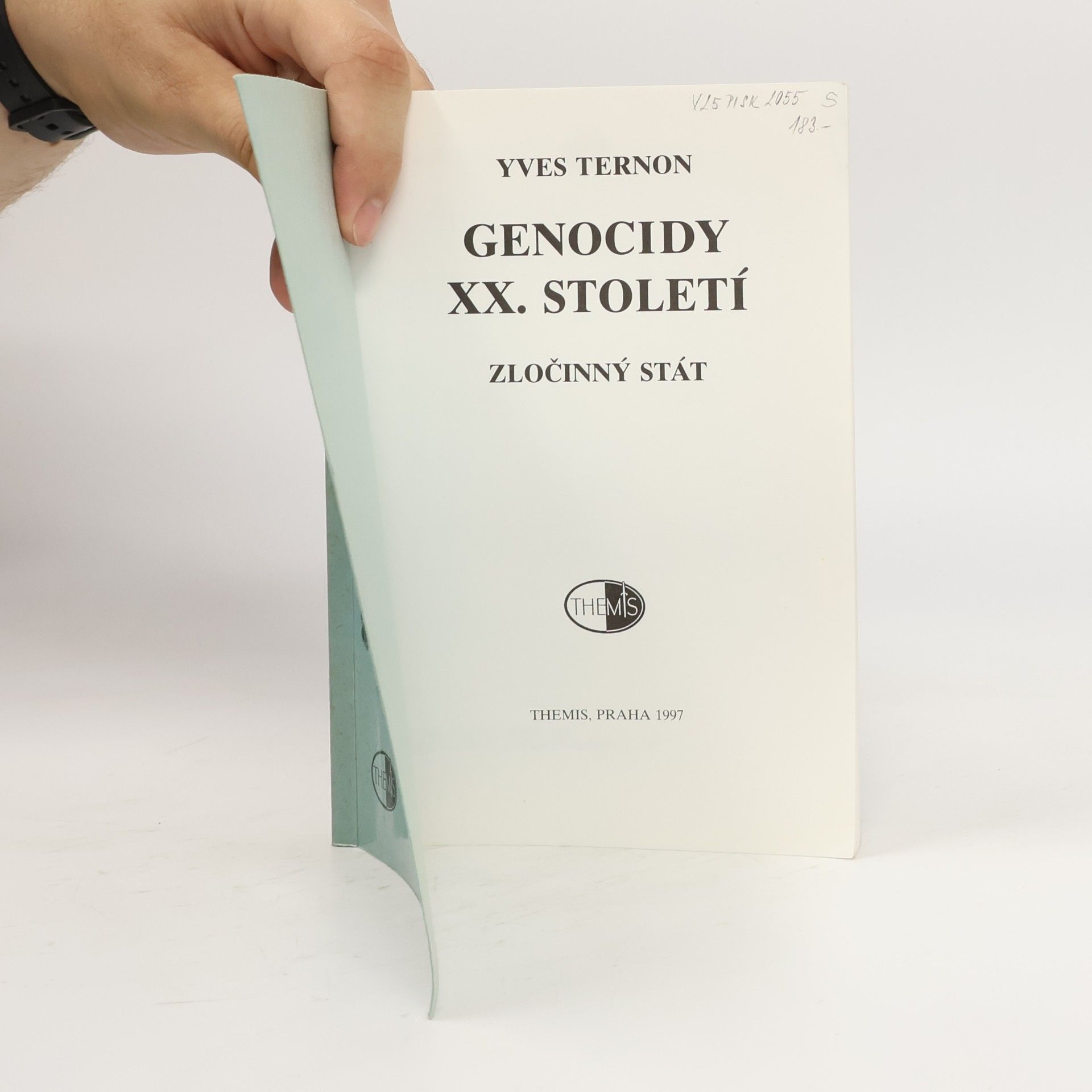 Yves Ternon Genocidy XX. století. Zločinný stát