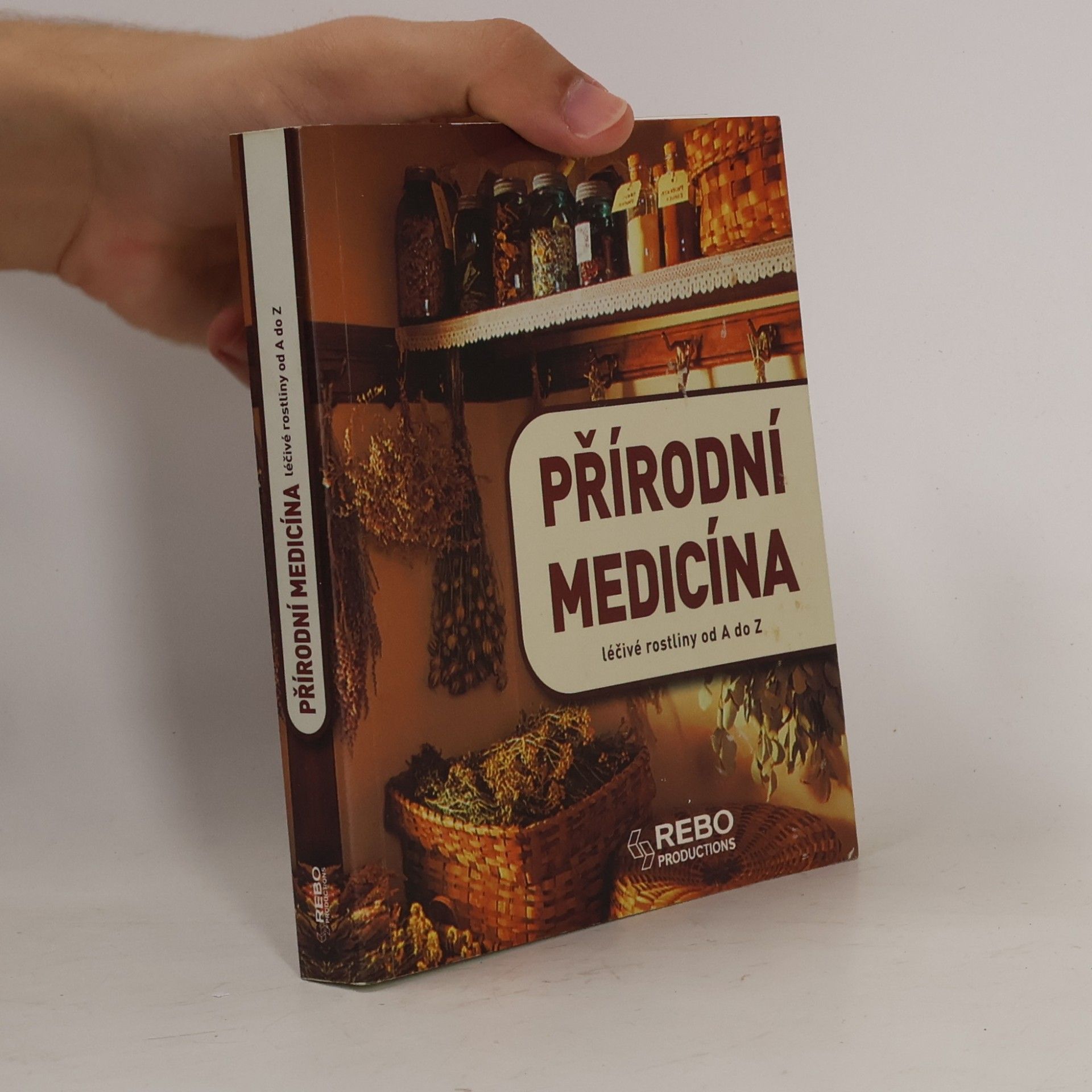 Anne Iburg Přírodní medicína : léčivé rostliny od A do Z