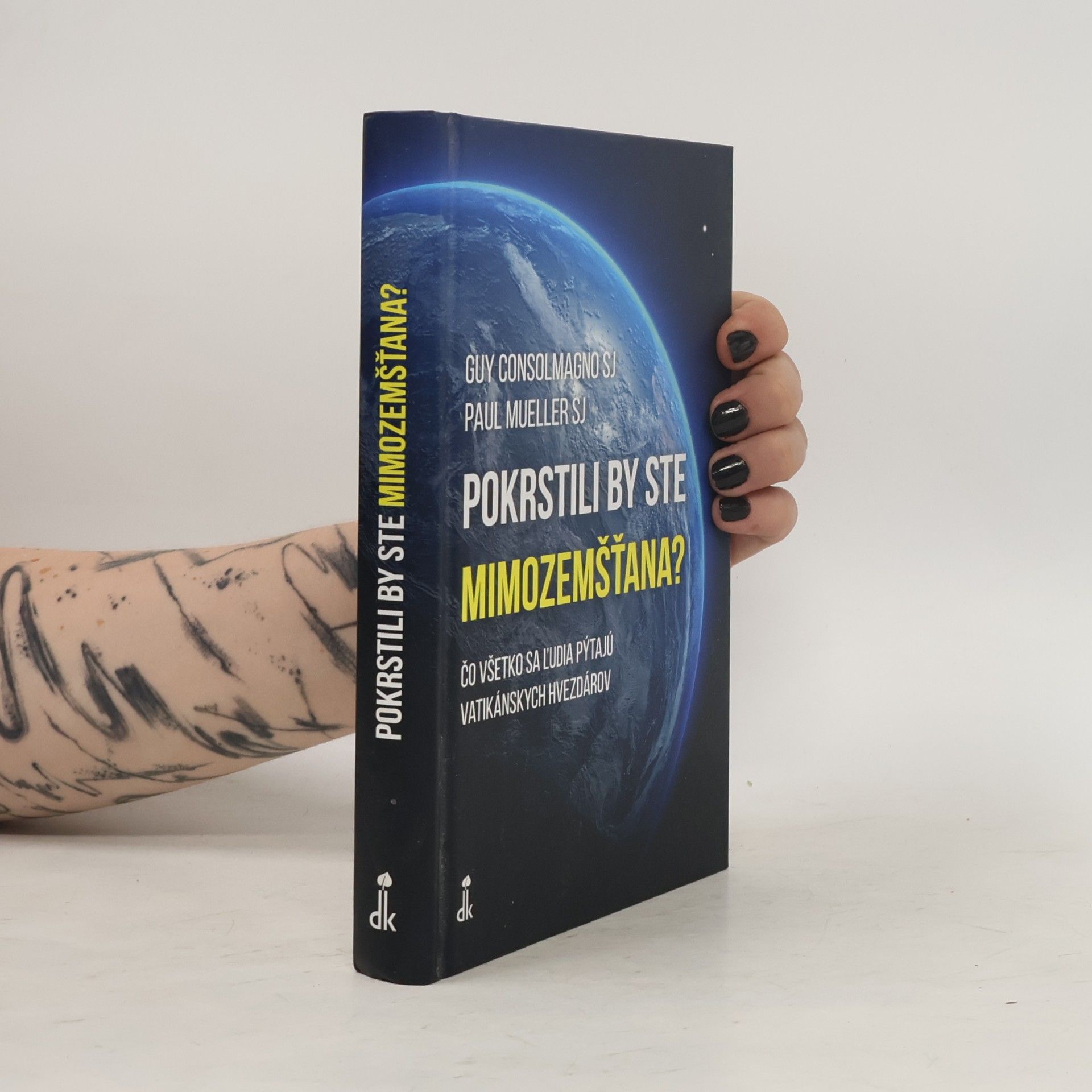 Guy Consolmagno Pokrstili by ste mimozemšťana?