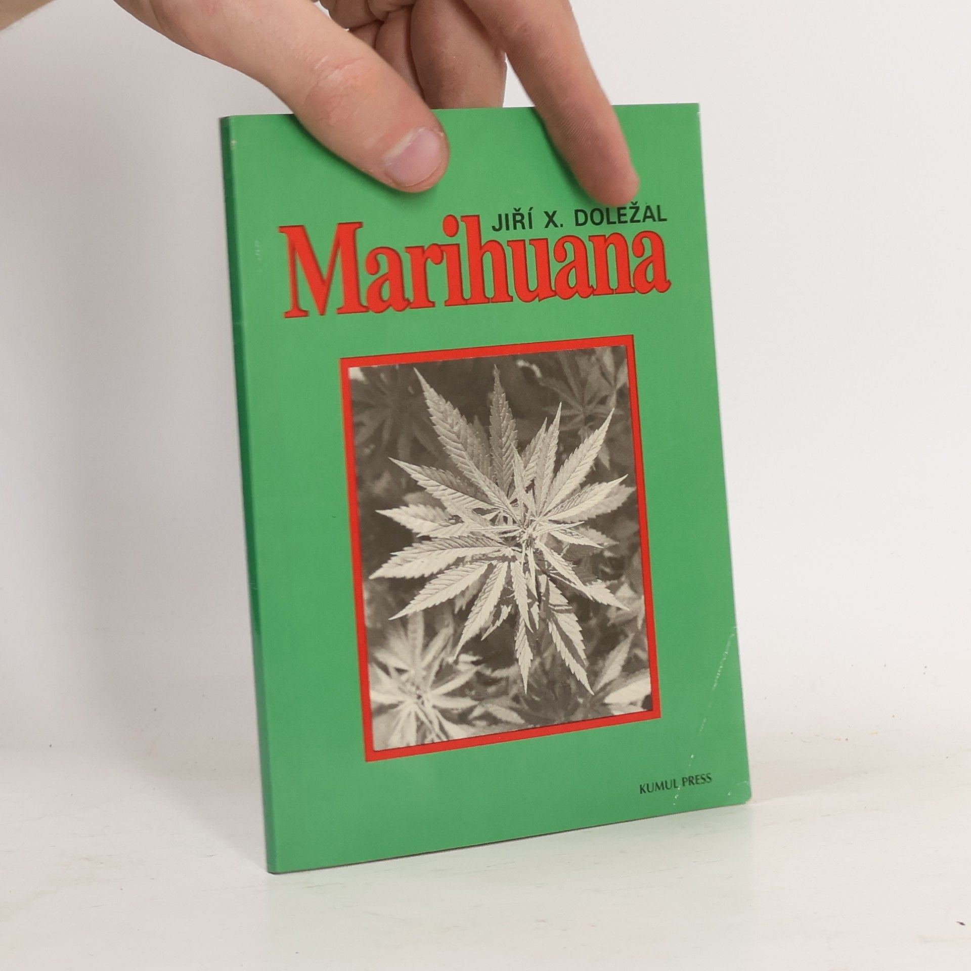 Jiří X. Doležal Marihuana