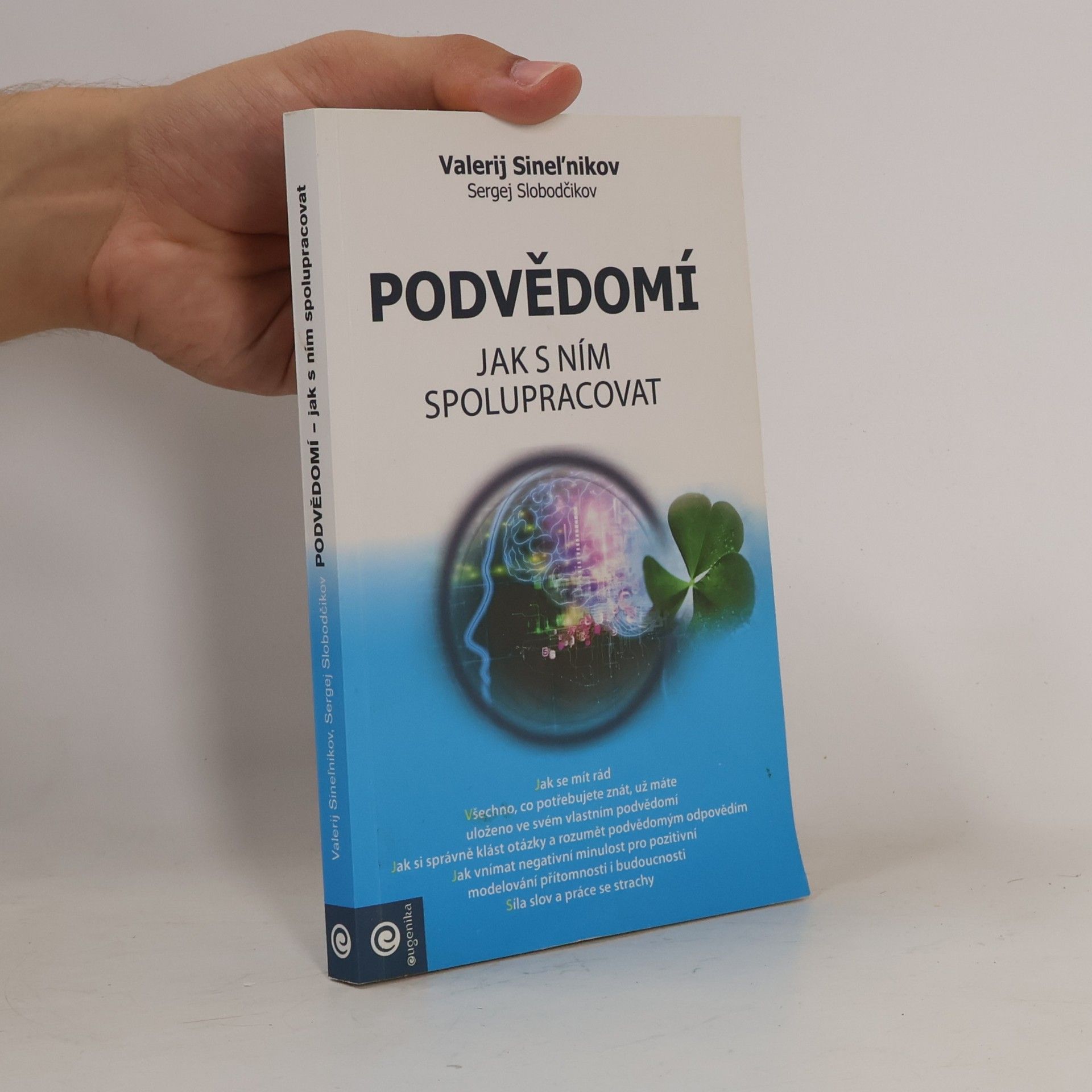 Podvědomí - Jak s ním spolupracovat