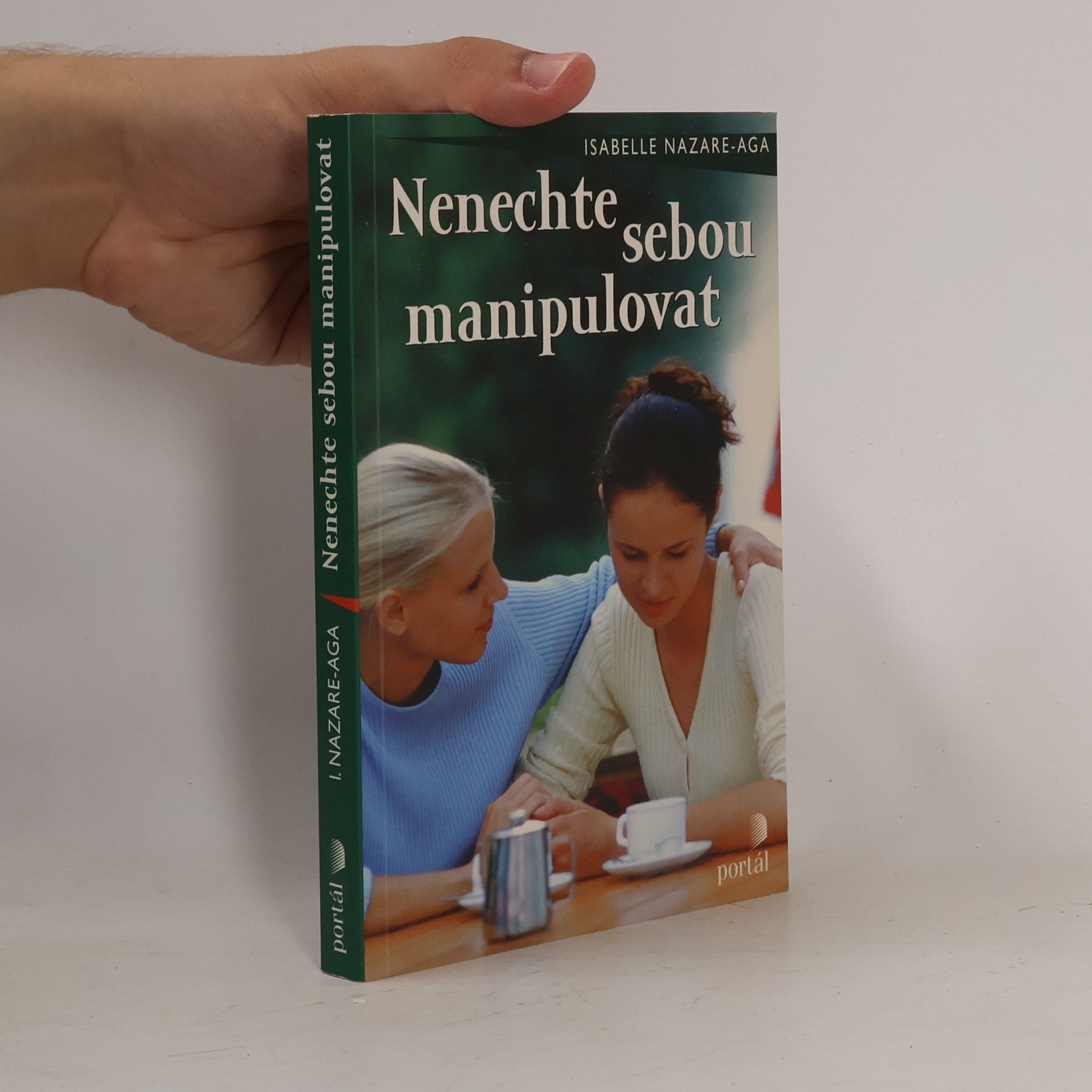 Isabelle Nazare-Aga Nenechte sebou manipulovat
