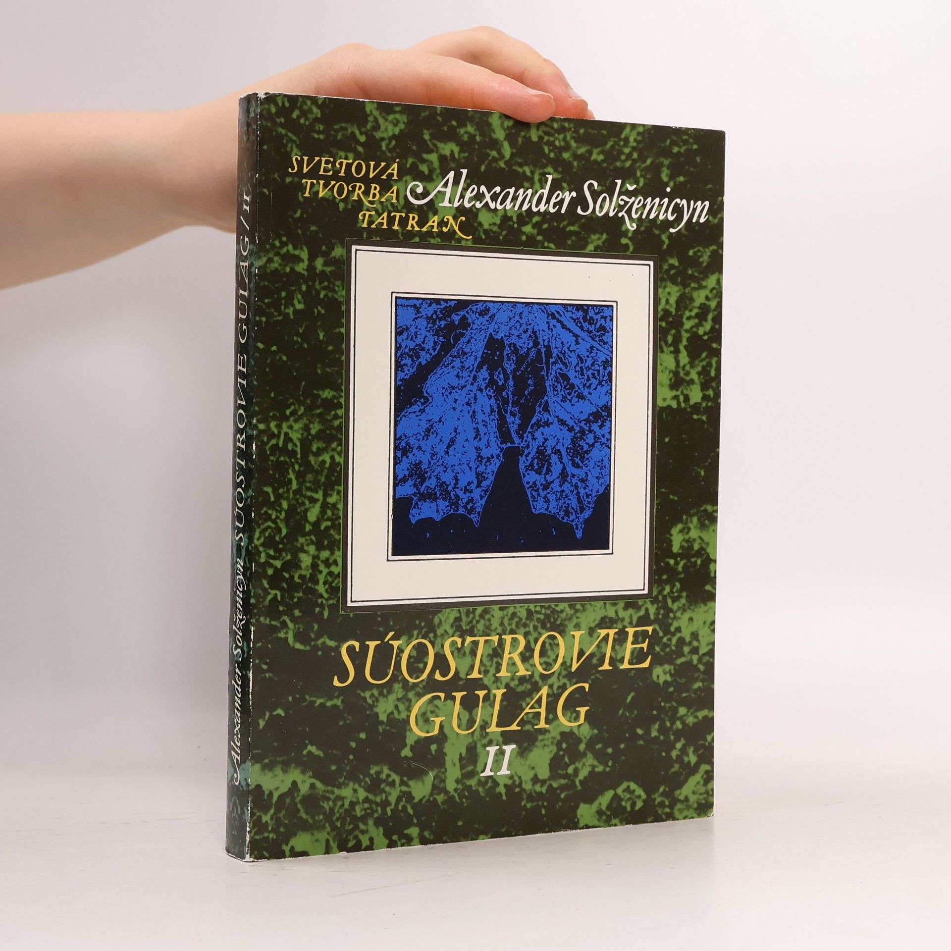 Aleksandr Isajevič Solženicyn Súostrovie Gulag II.