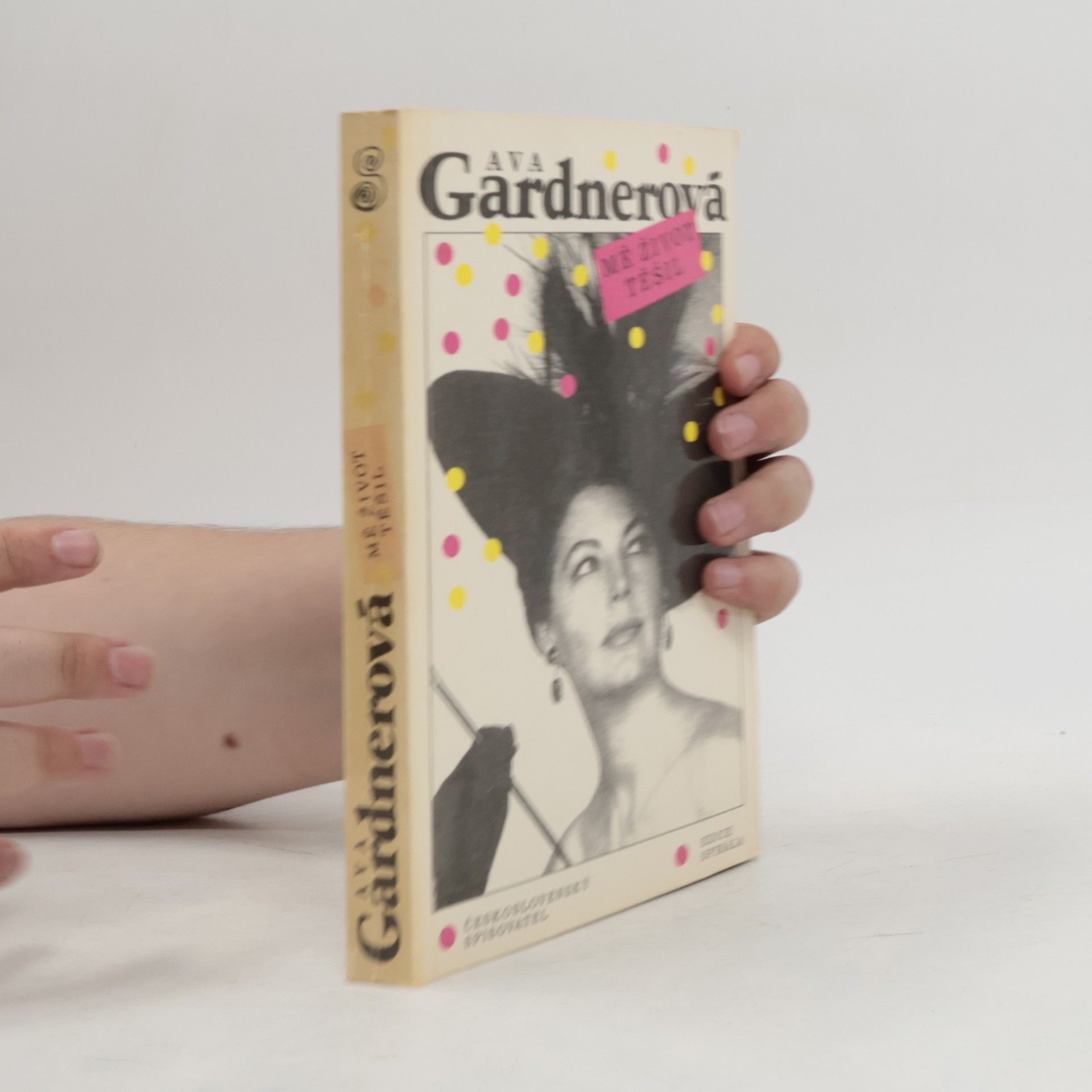 Ava Lavinia Gardner Mě život těšil