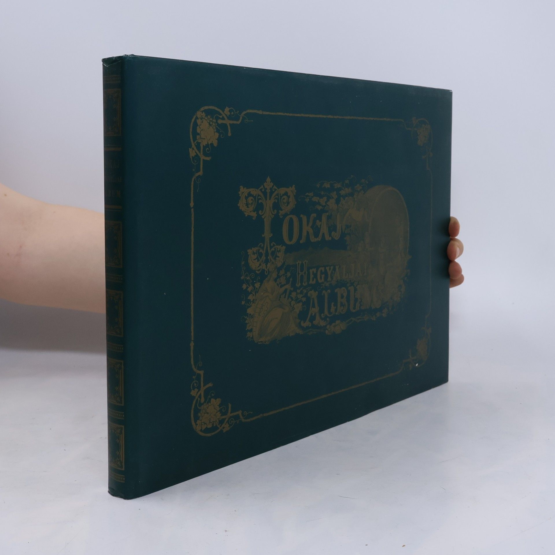 Szabó József Jenő Tokaj-Hegyaljai Album