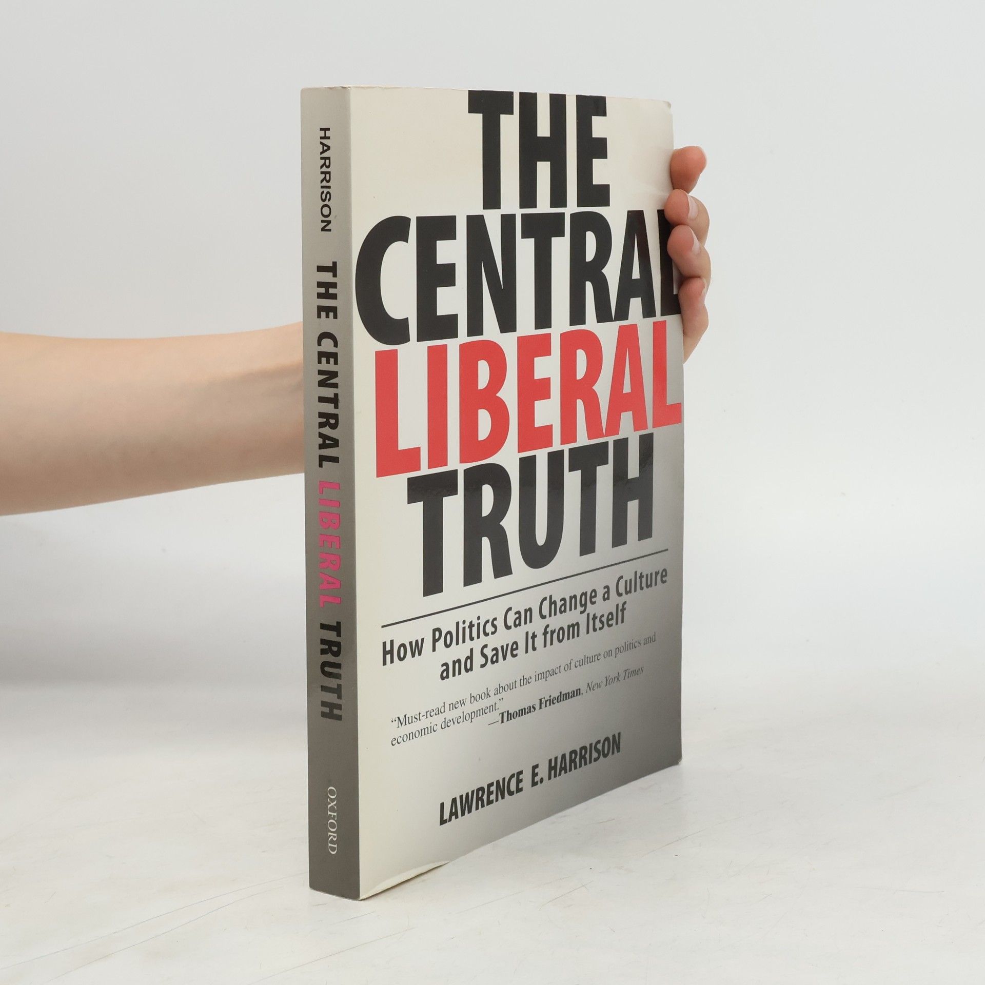 The Central Liberal Truth