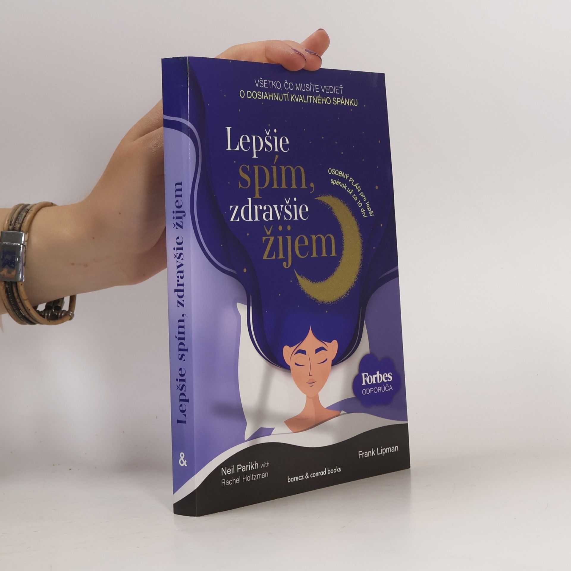 Neil Parikh Lepšie spím, zdravšie žijem