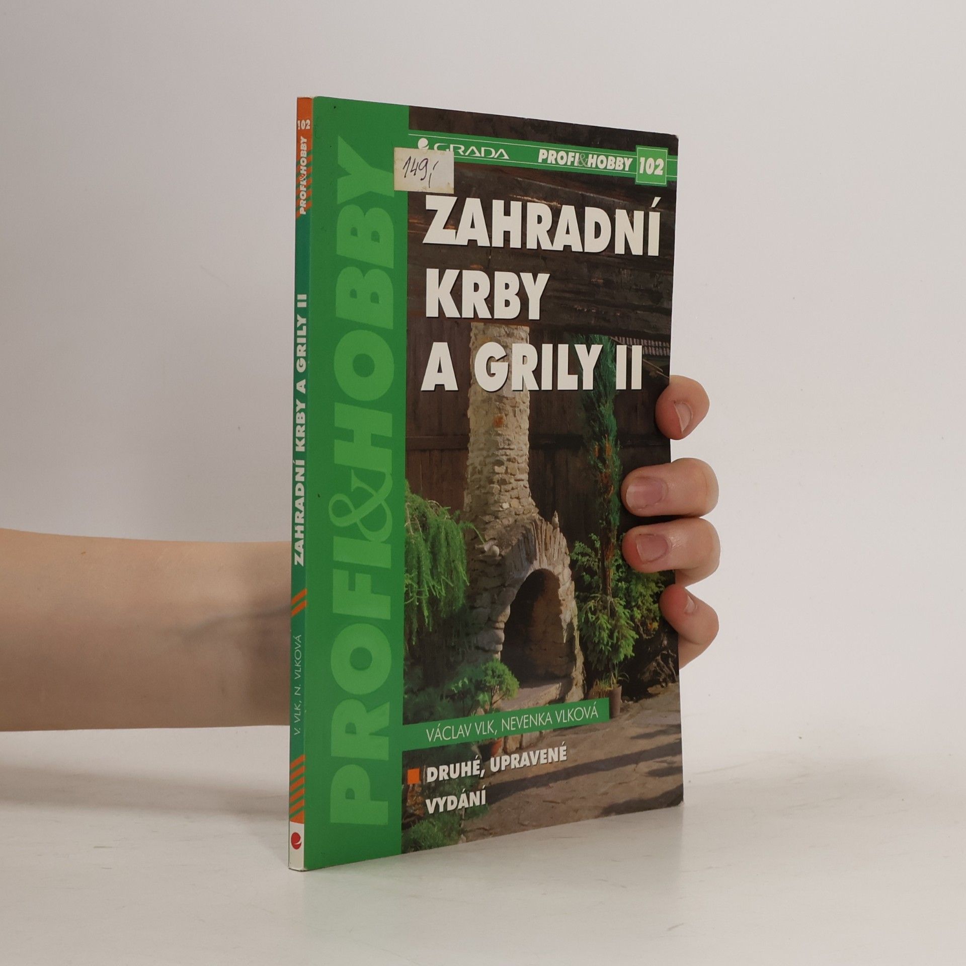 Václav Vlk Zahradní krby a grily. II