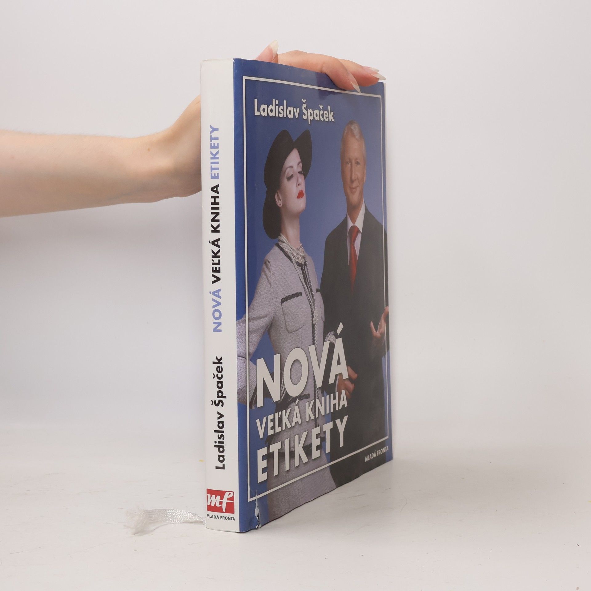 Ladislav Špaček Nová veľká kniha etikety