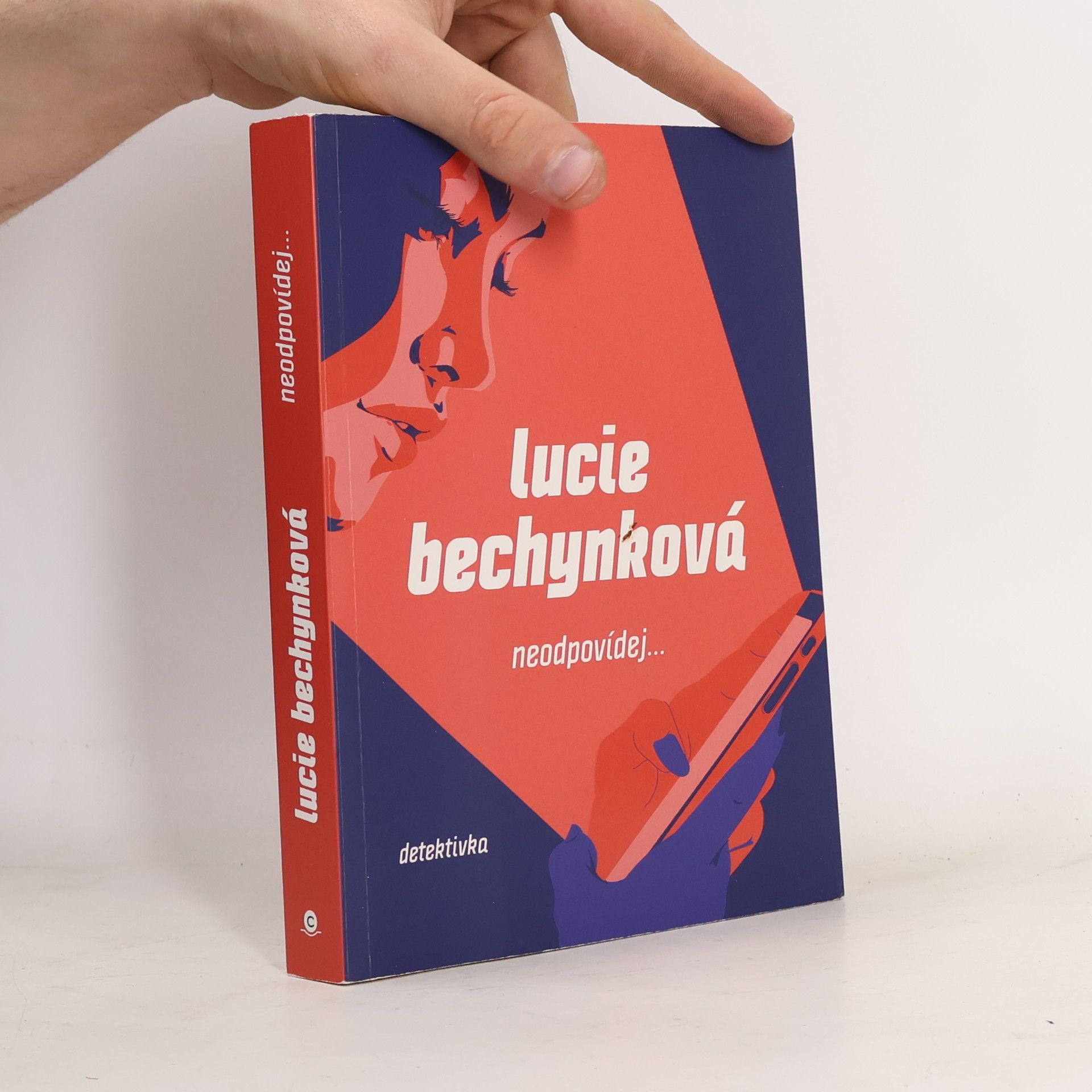 Lucie Bechynková Neodpovídej...
