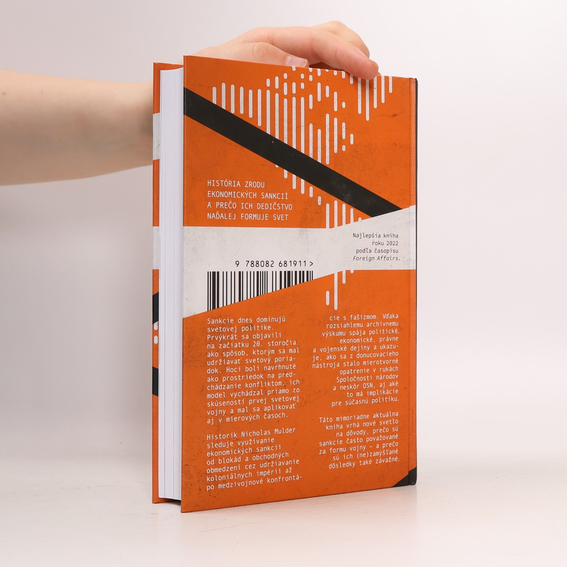 Nicholas Mulder Moc sankcií: Ekonomická zbraň na bojisku modernej vojny