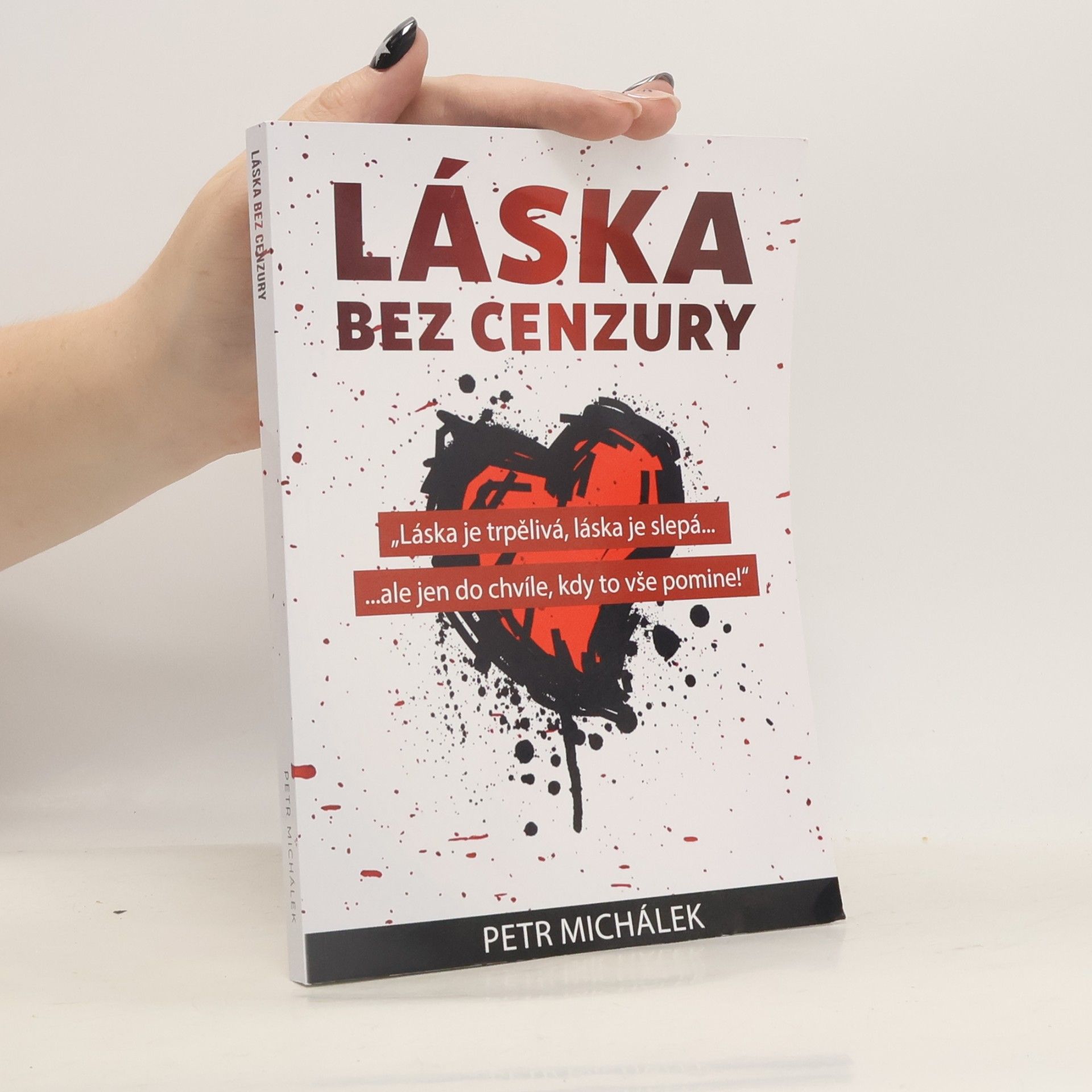 Petr Michálek Láska bez cenzury