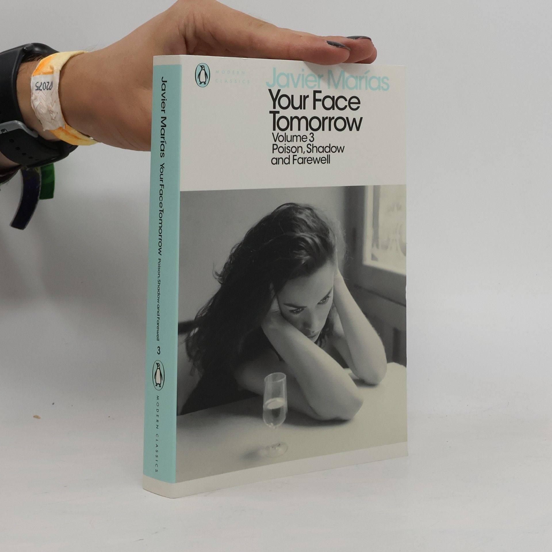Javier Marías Your Face Tomorrow, Volume 3