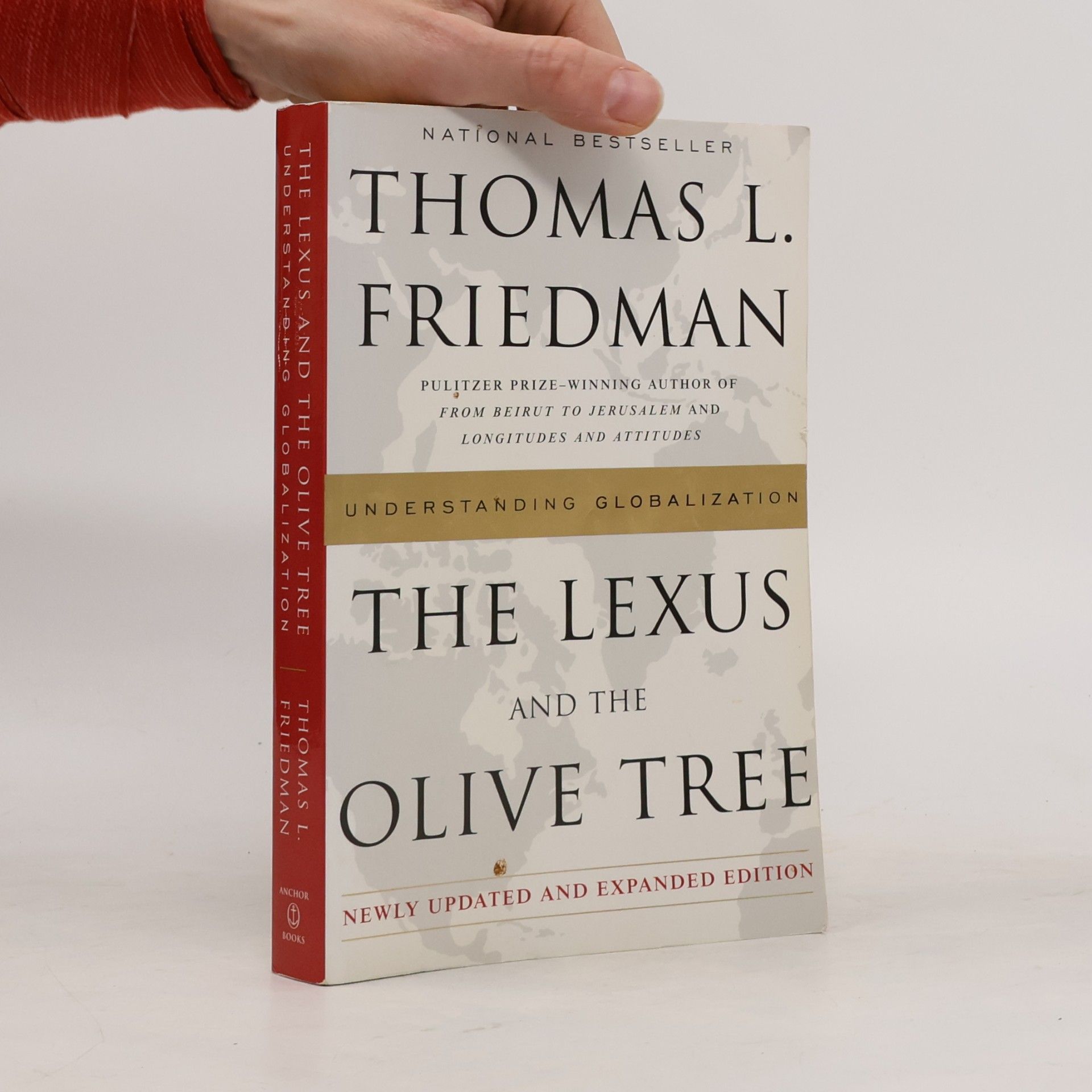 Thomas Friedman The Lexus and the olive tree