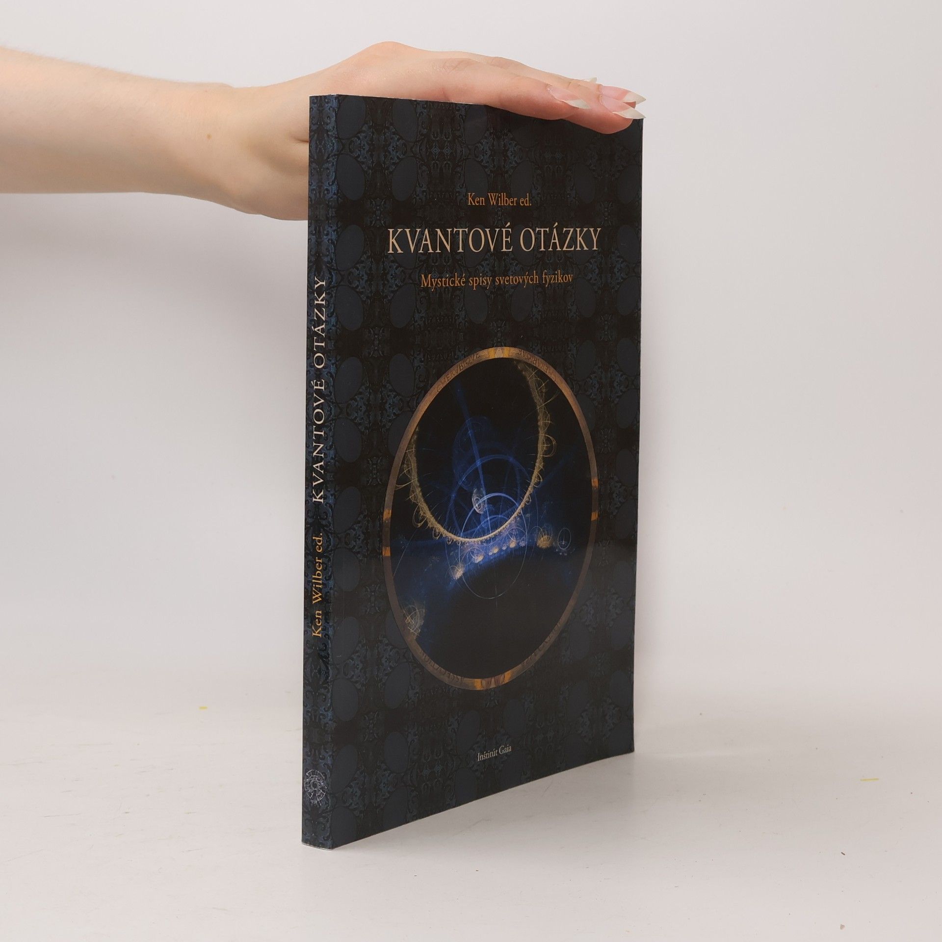 Ken Wilber Kvantové otázky