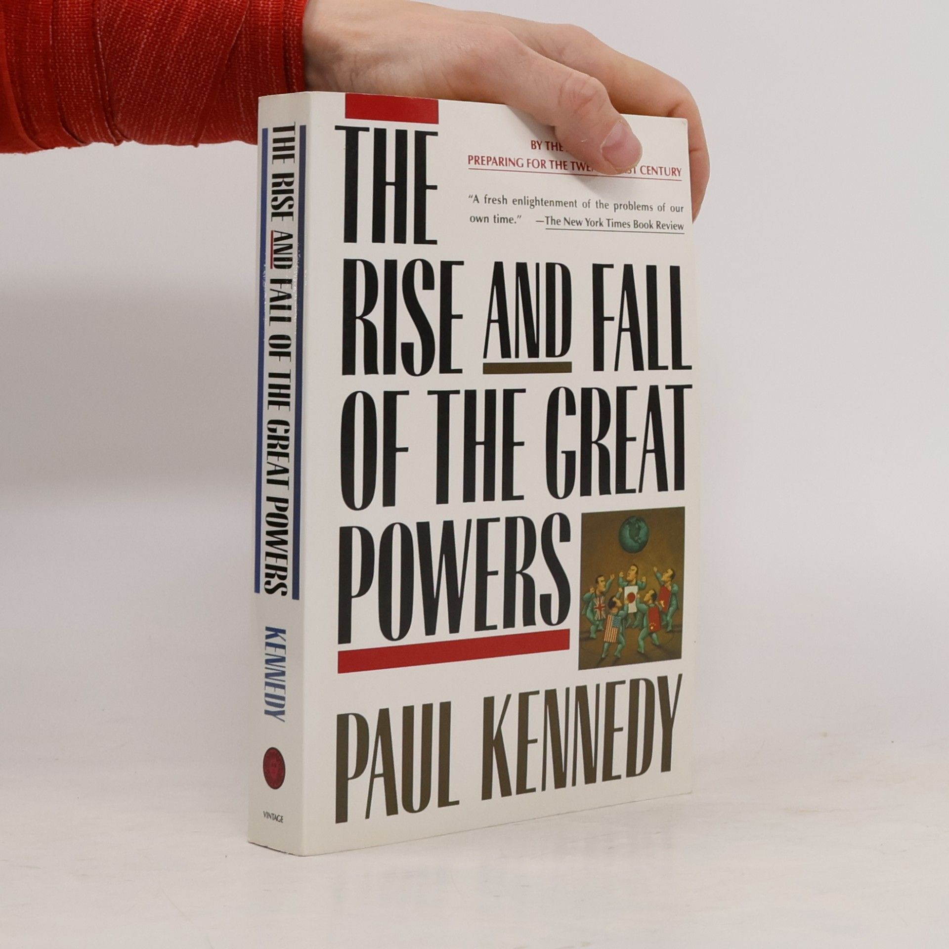 Paul Kennedy The rise and fall of the great powers