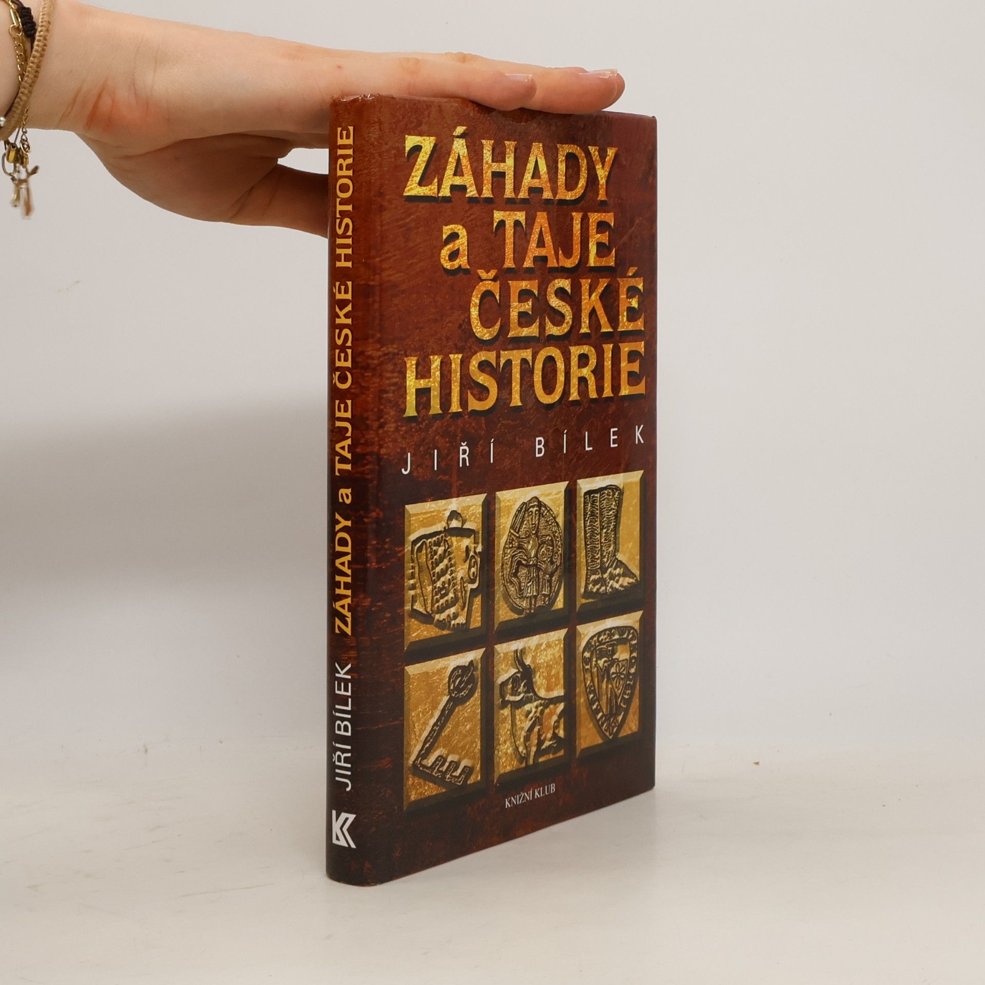 Jiří Bílek Záhady a taje české historie
