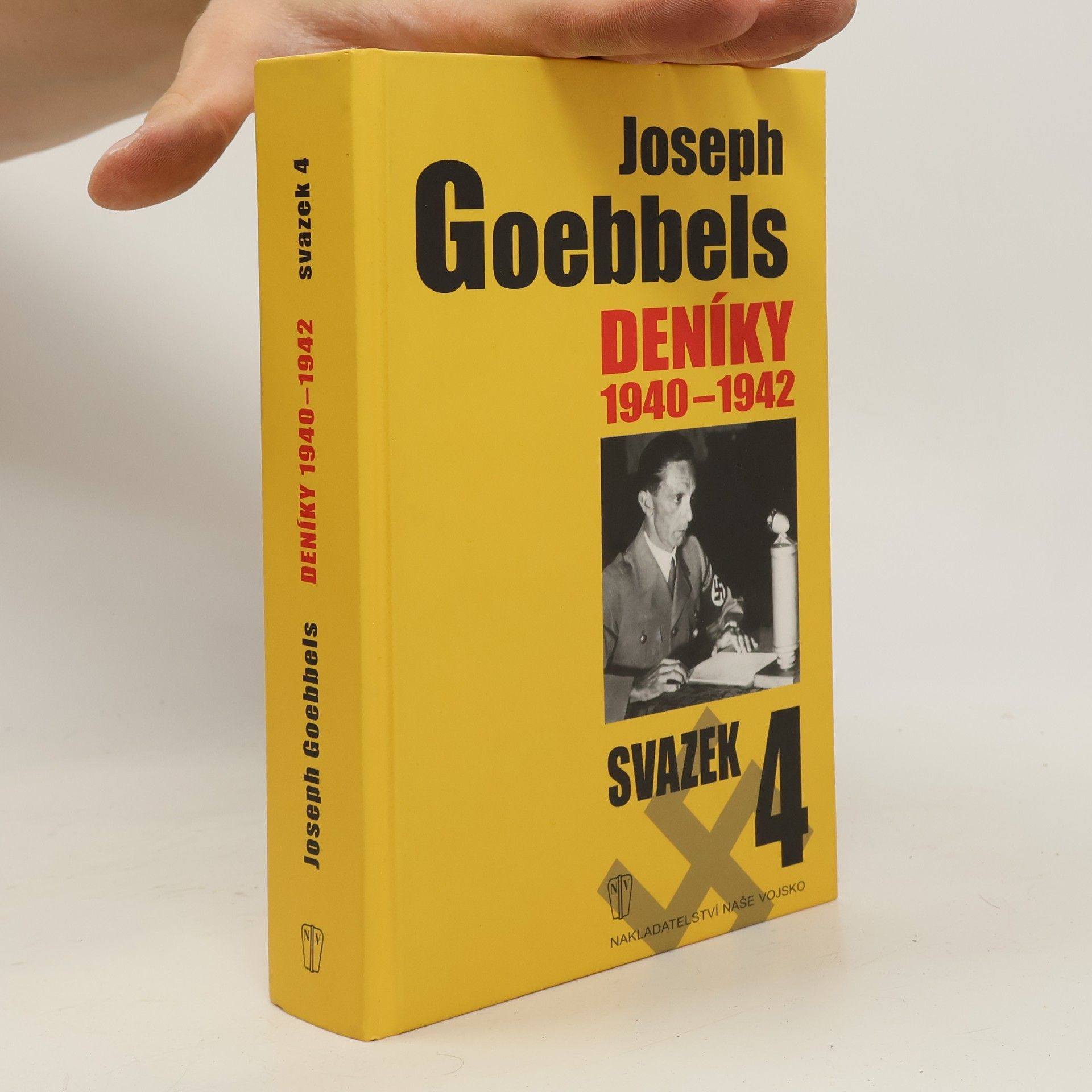 Joseph Goebbels Joseph Goebbels: Deníky 1940-1942