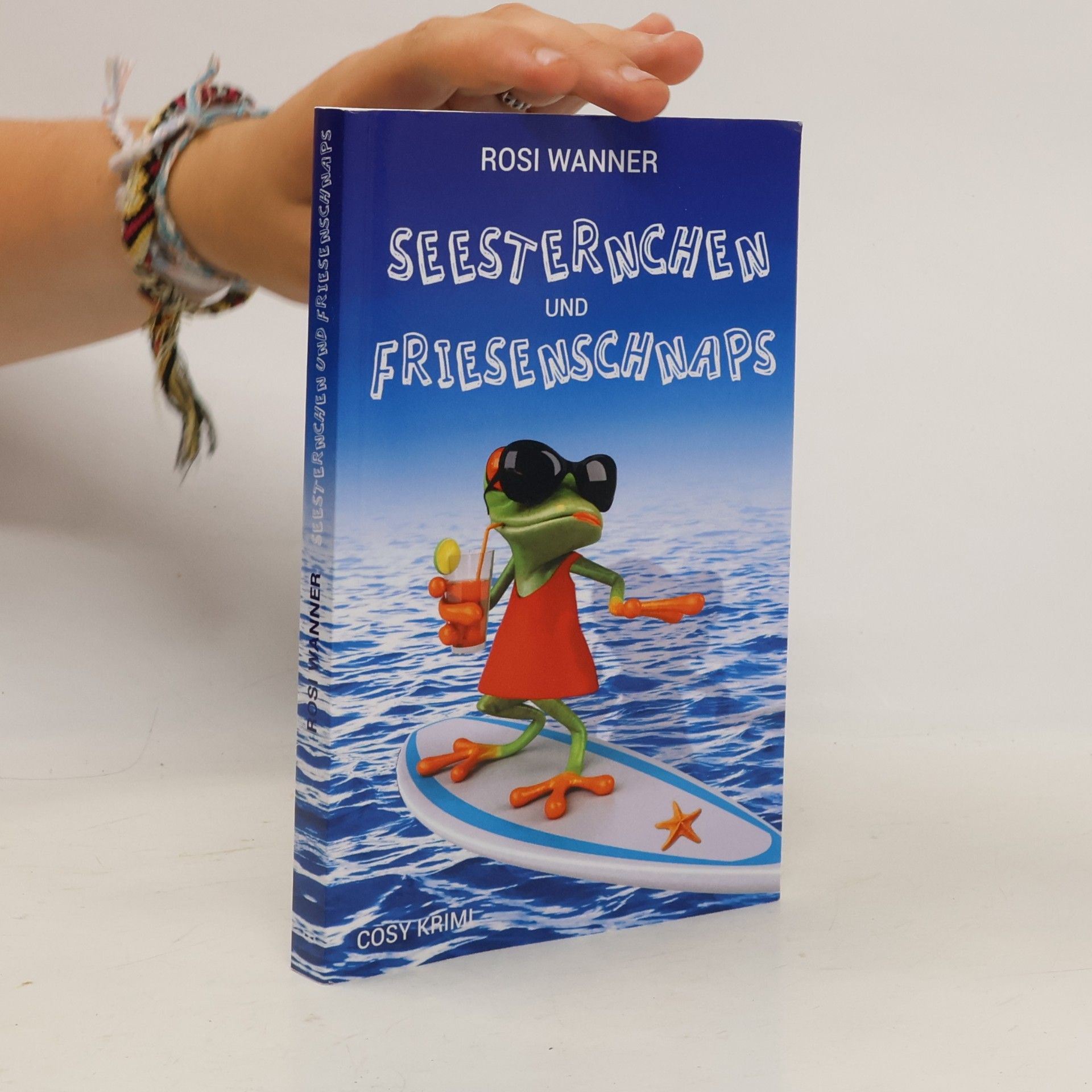 Rosi Wanner Luise - 6: Seesternchen und Friesenschnaps