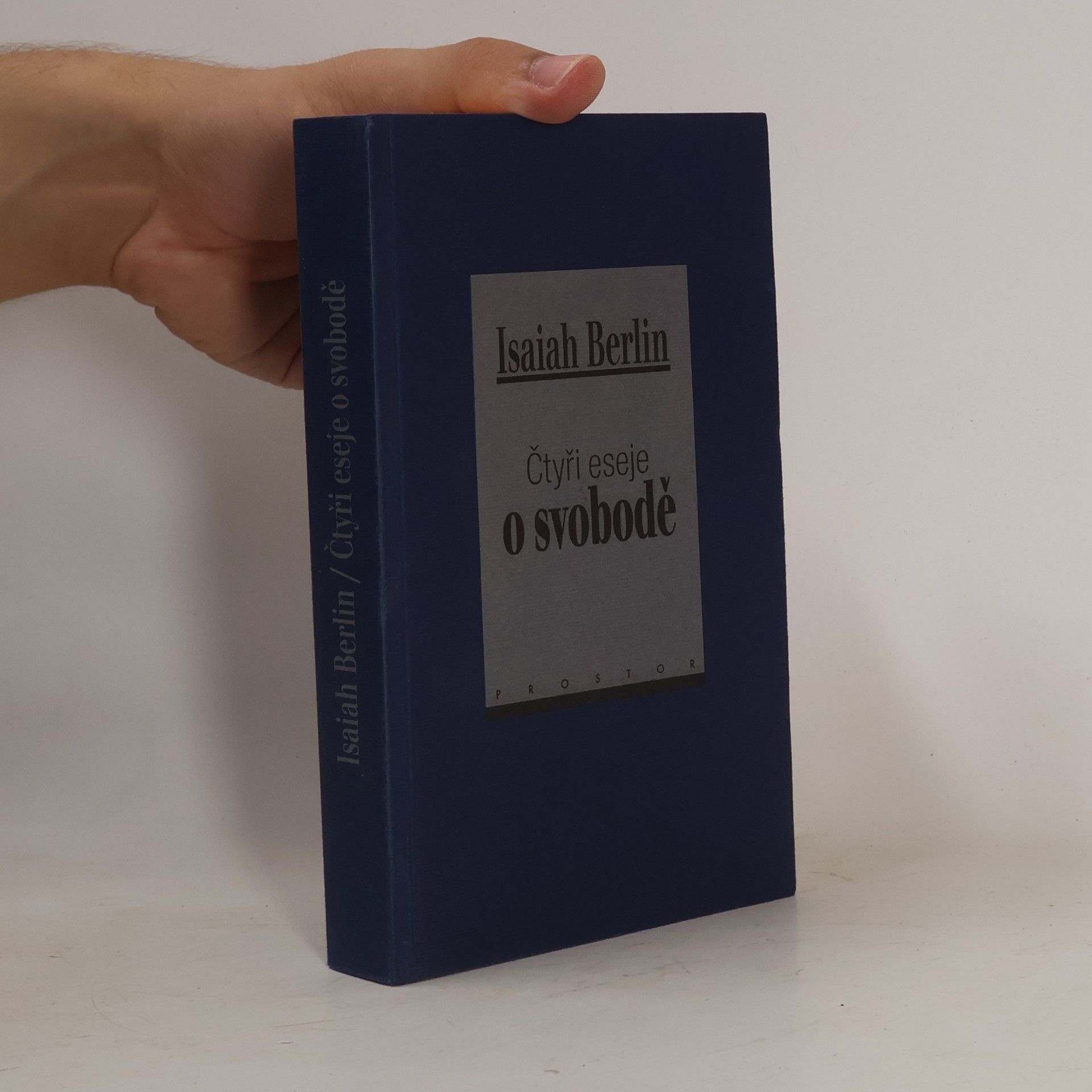 Isaiah Berlin Čtyři eseje o svobodě
