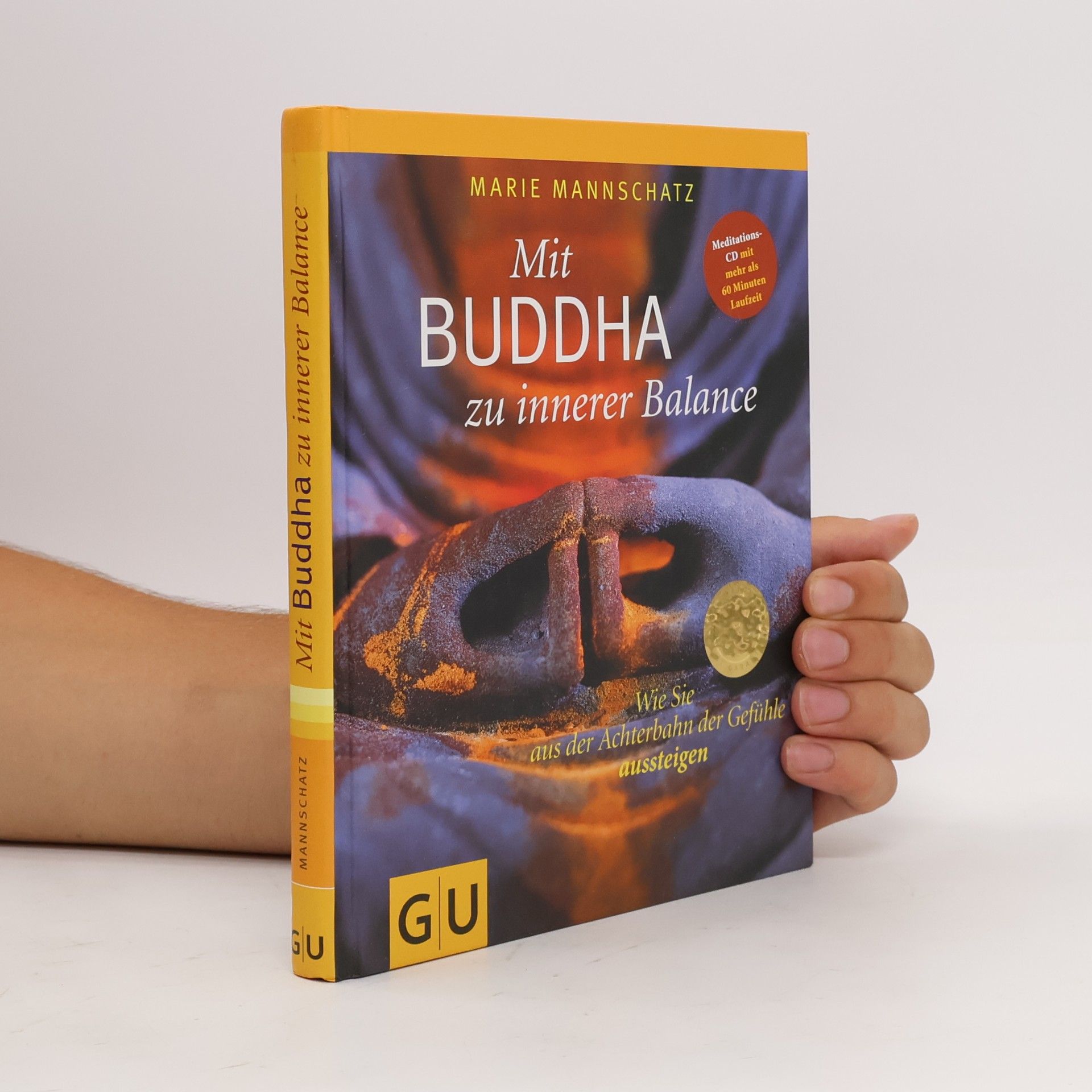 Marie Mannschaltz Mit Buddha zu innerer Balance
