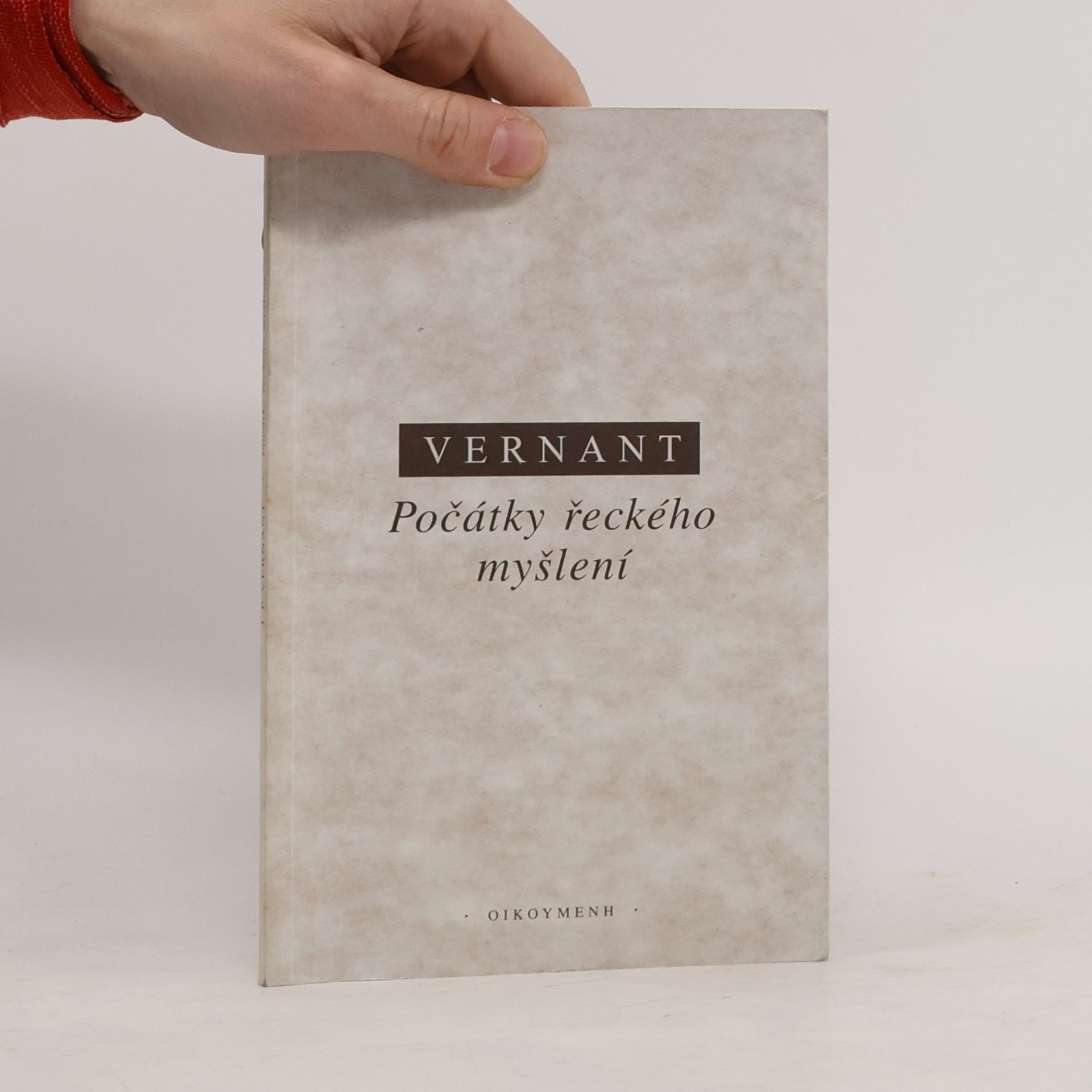 Jean-Pierre Vernant Počátky řeckého myšlení