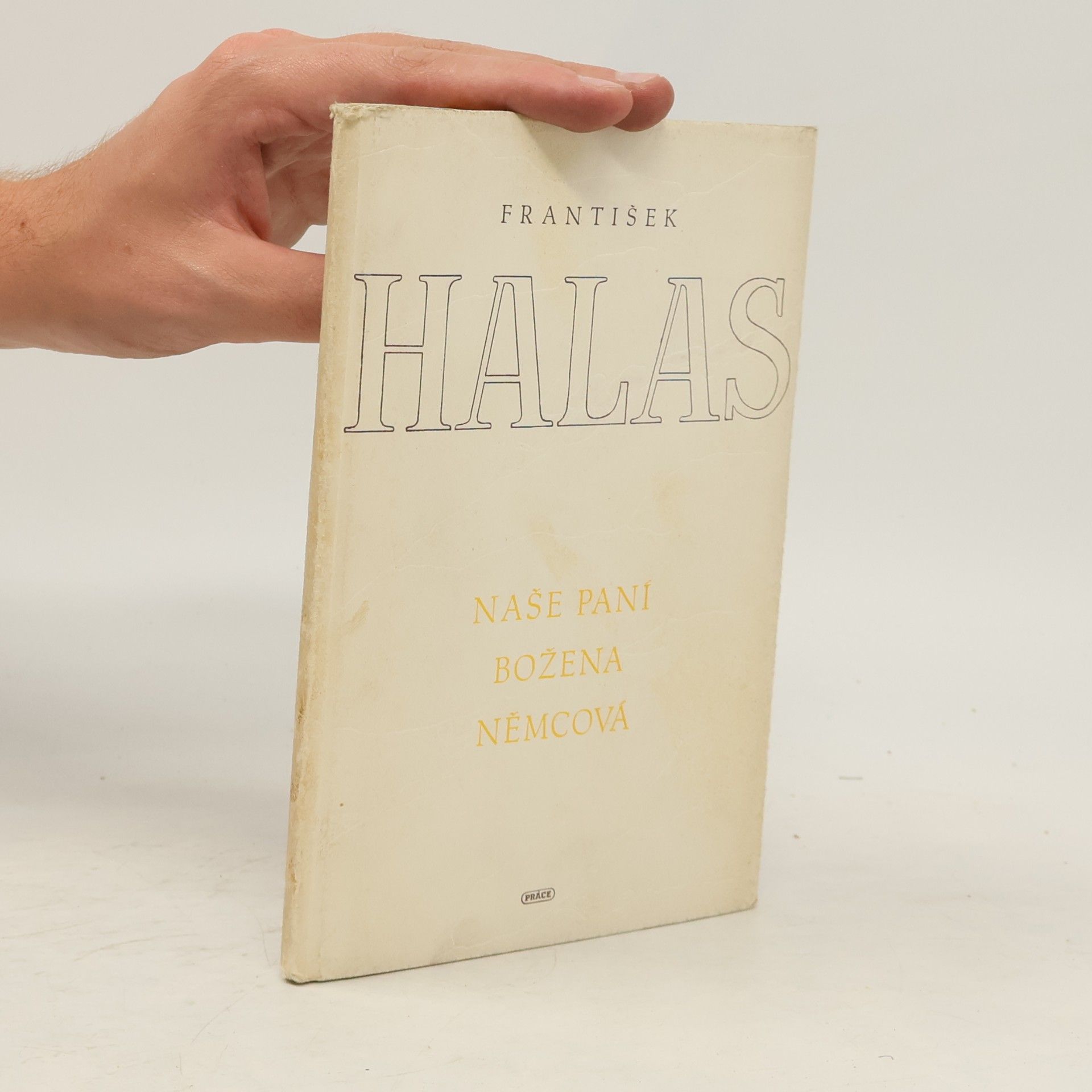 František Halas Naše paní Božena Němcová