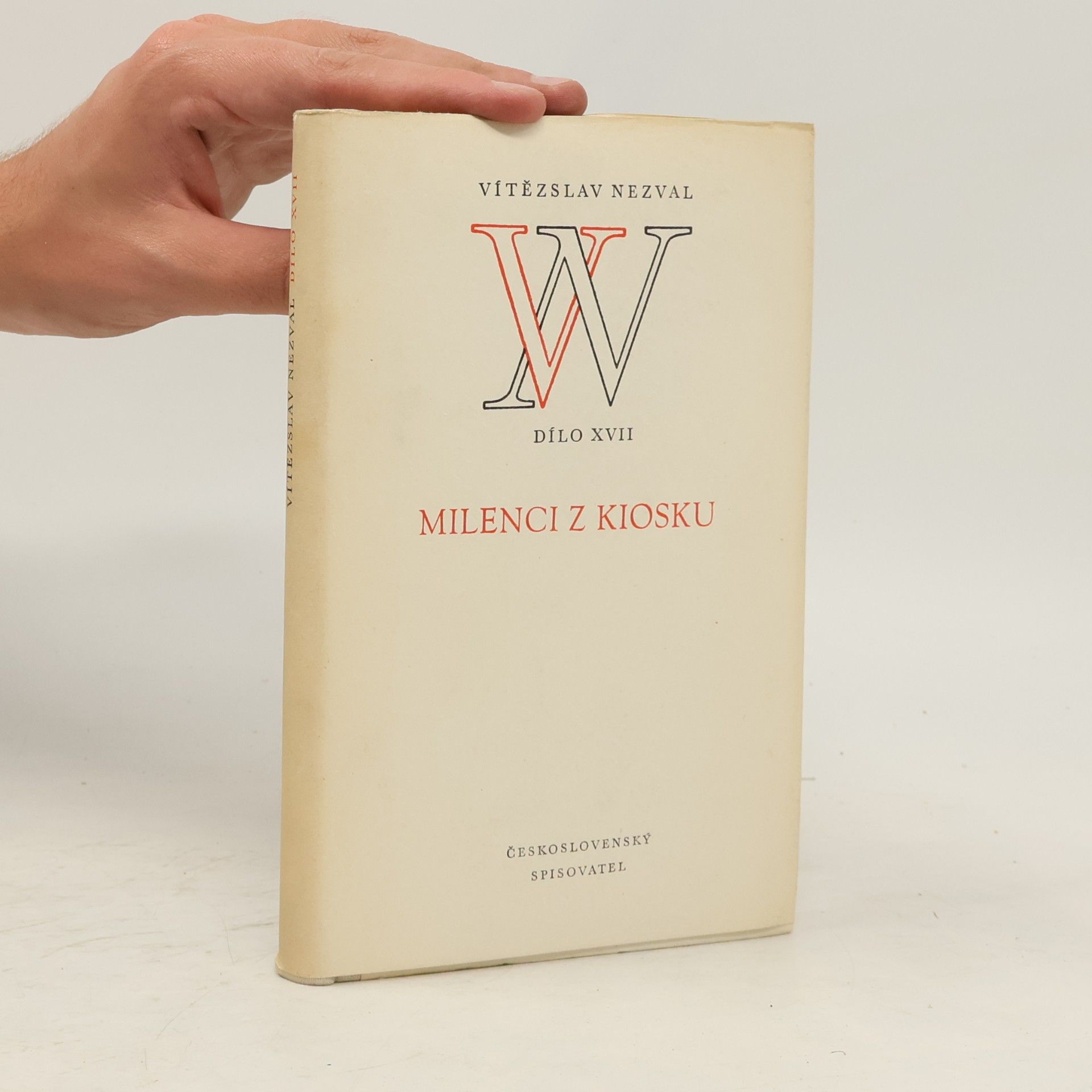 Vítězslav Nezval Milenci z kiosku (Dílo XVII)