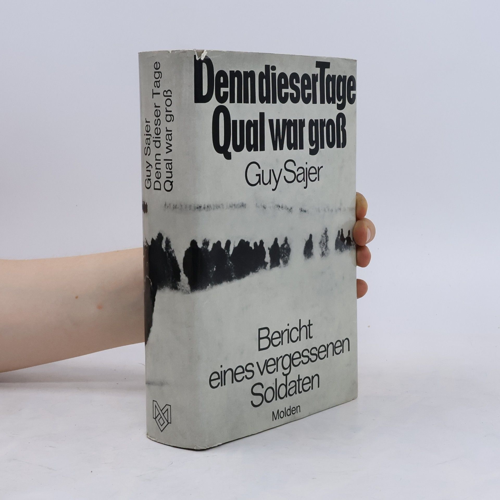 Bericht eines vergessenen Soldaten