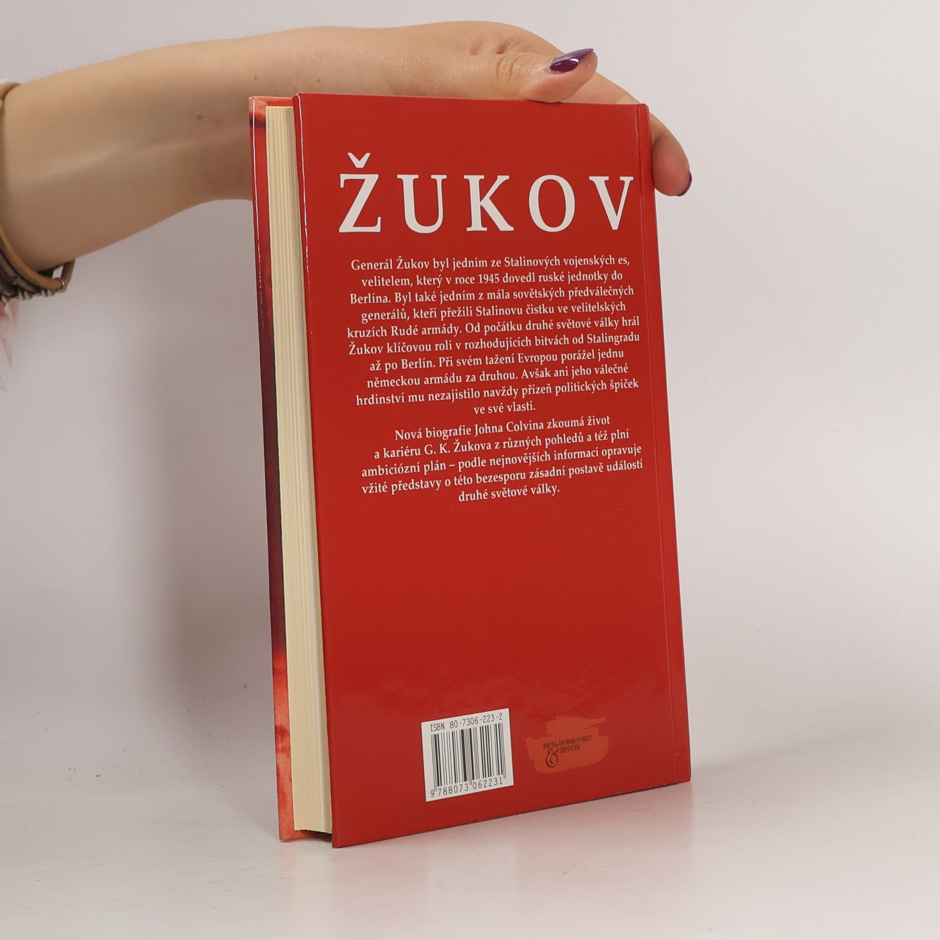John Colvin Žukov: Od Stalingradu do Berlína