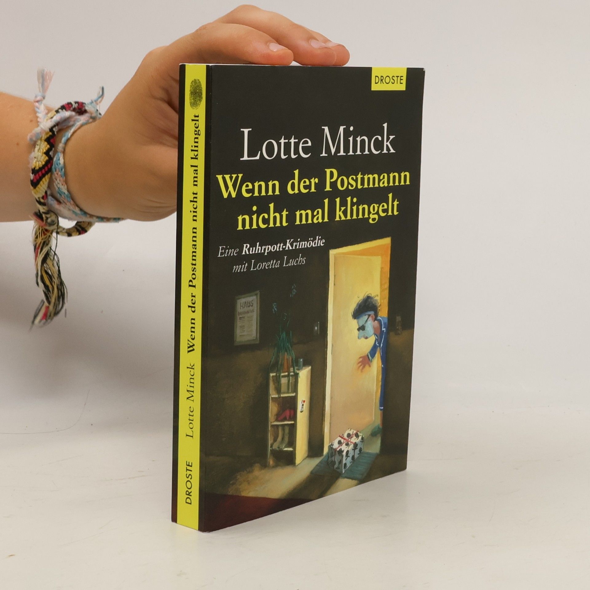Lotte Minck Wenn der Postmann nicht mal klingelt