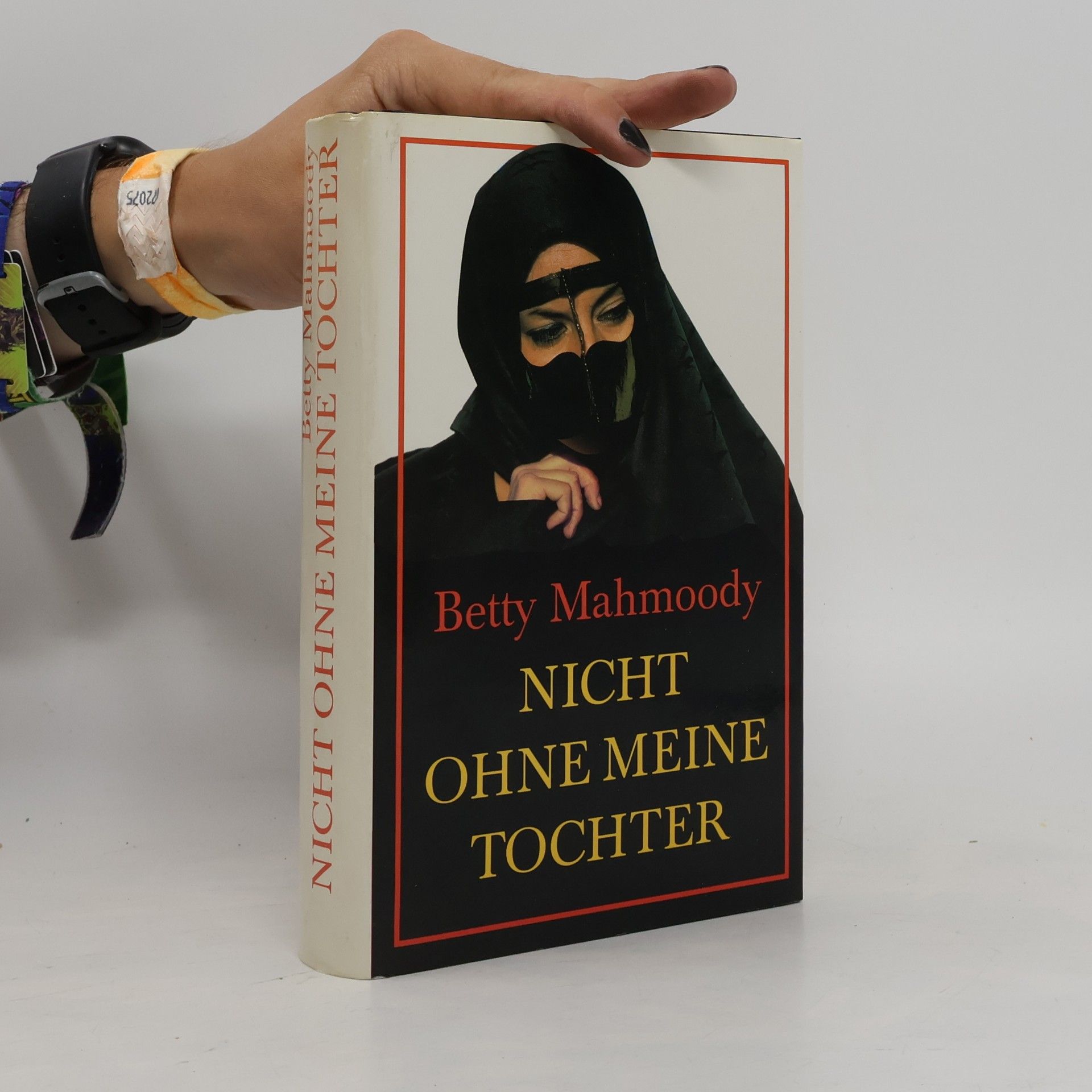 Betty Mahmoody Nicht ohne meine Tochter
