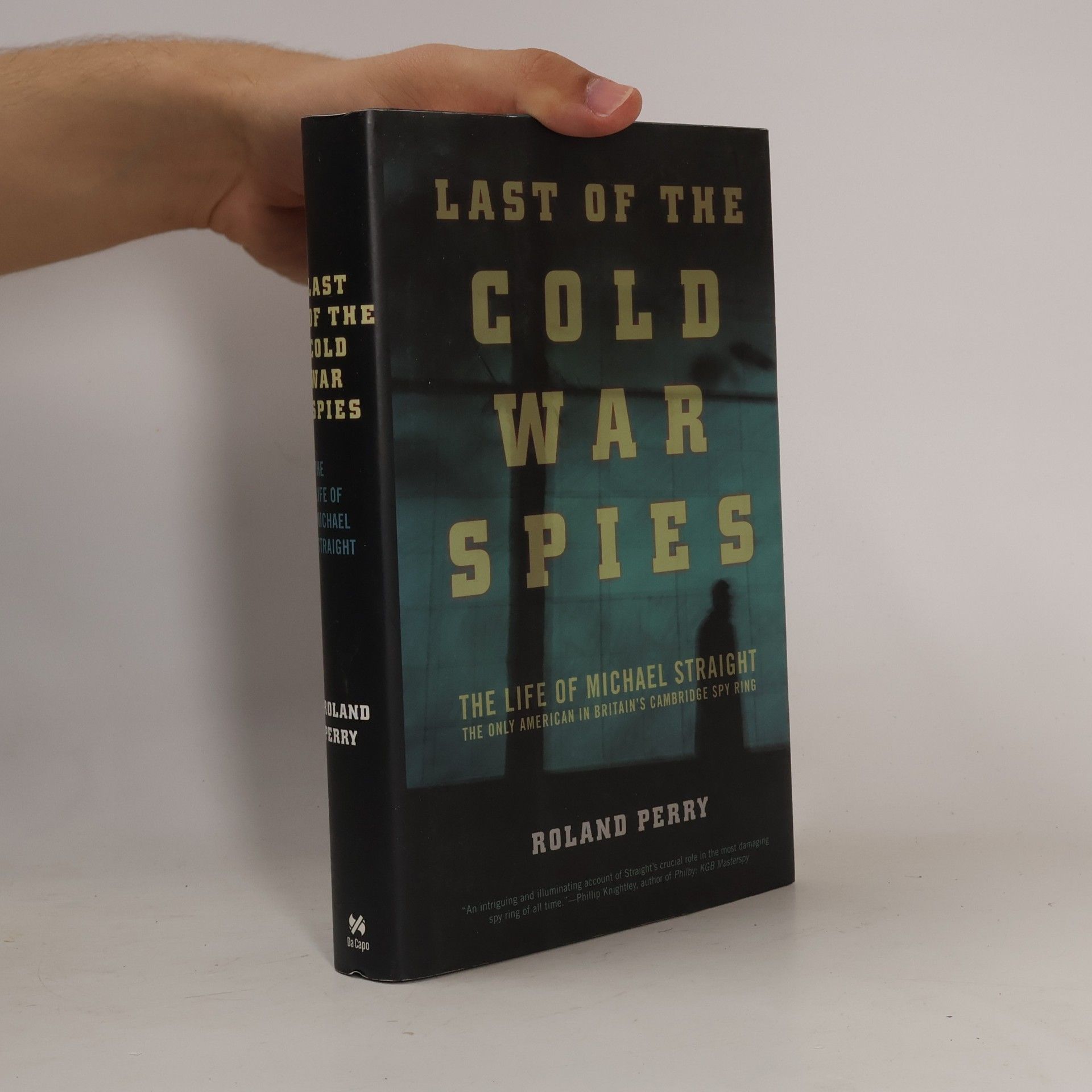 Roland Perry Last of the Cold War Spies