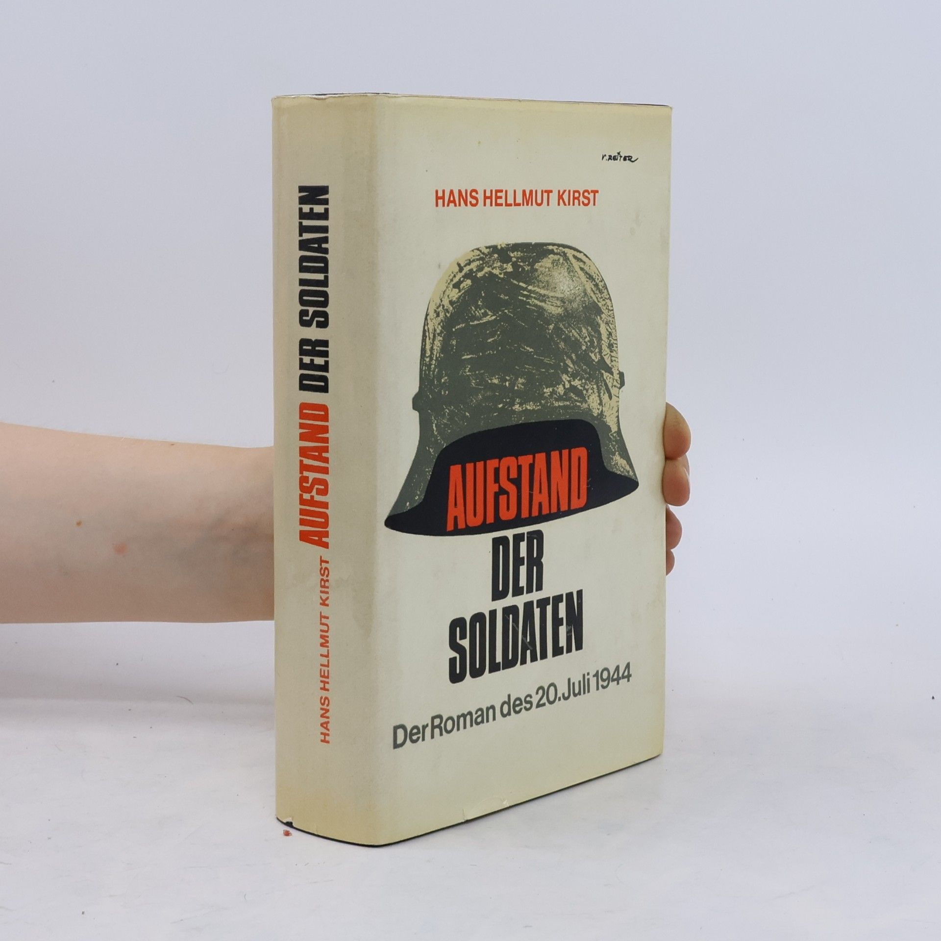 Hans Hellmut Kirst Aufstand der Soldaten